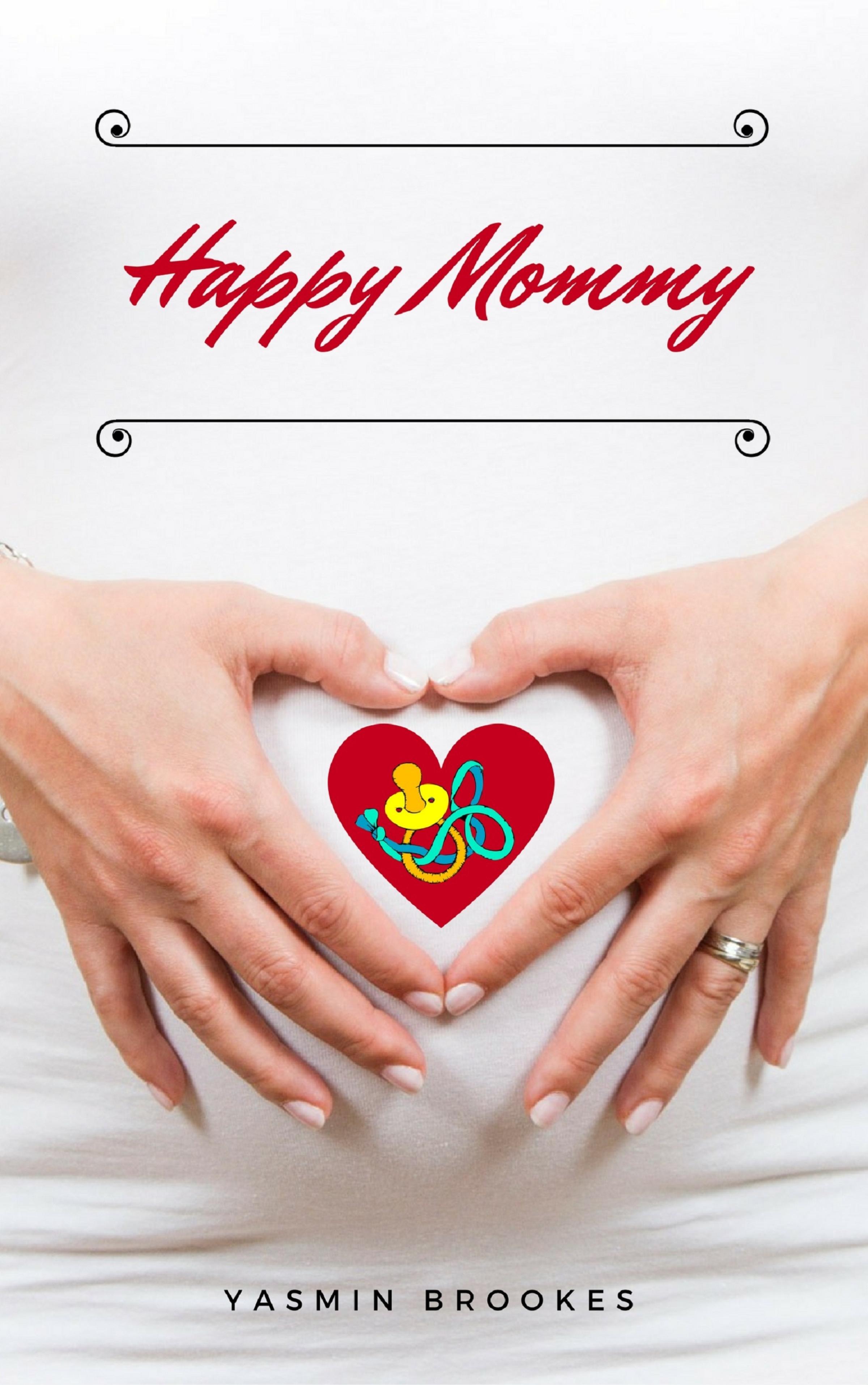 Обложка книги «Happy Mommy»