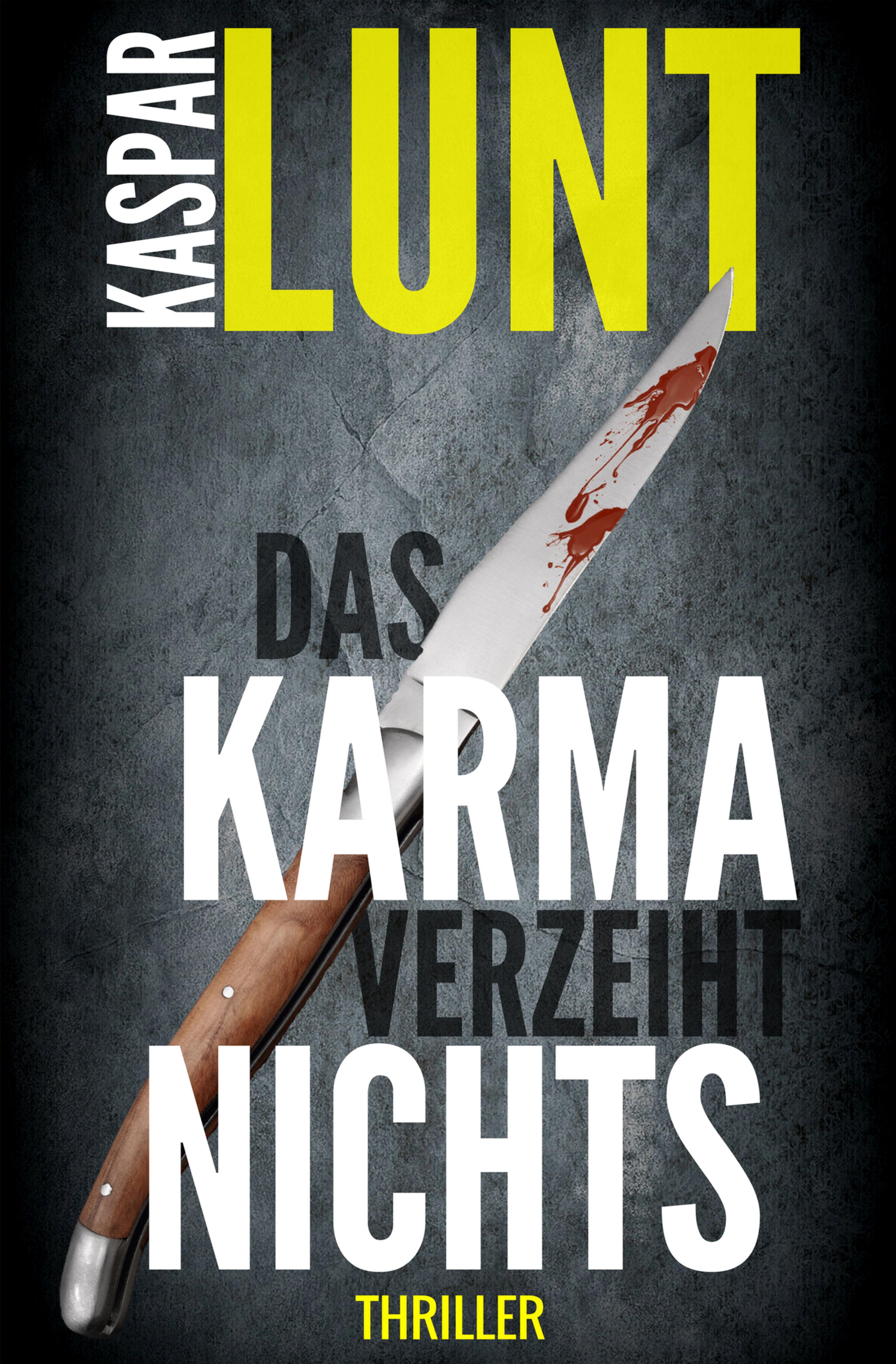 Обложка книги «Das Karma verzeiht nichts»