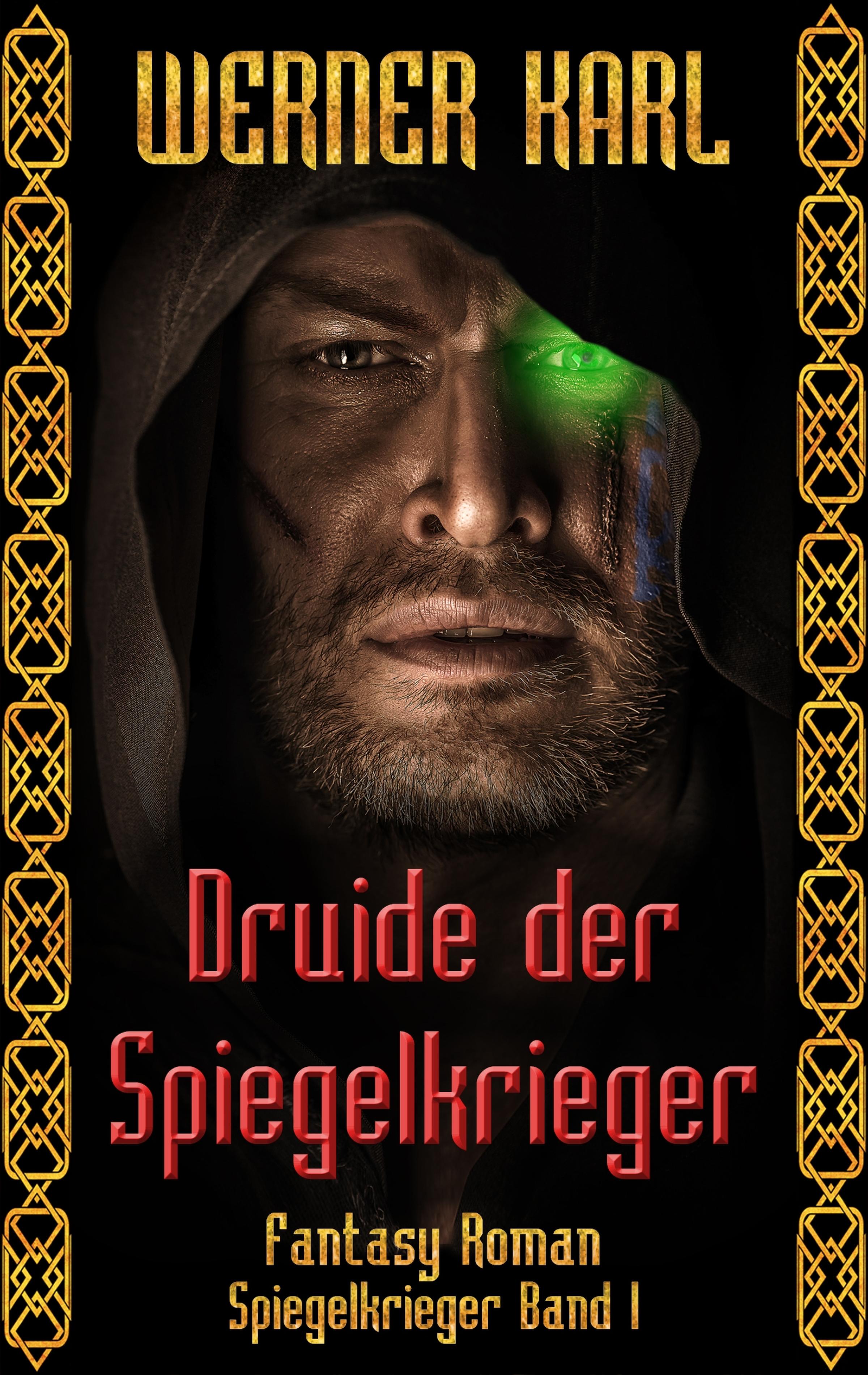 Обложка книги «Druide der Spiegelkrieger»