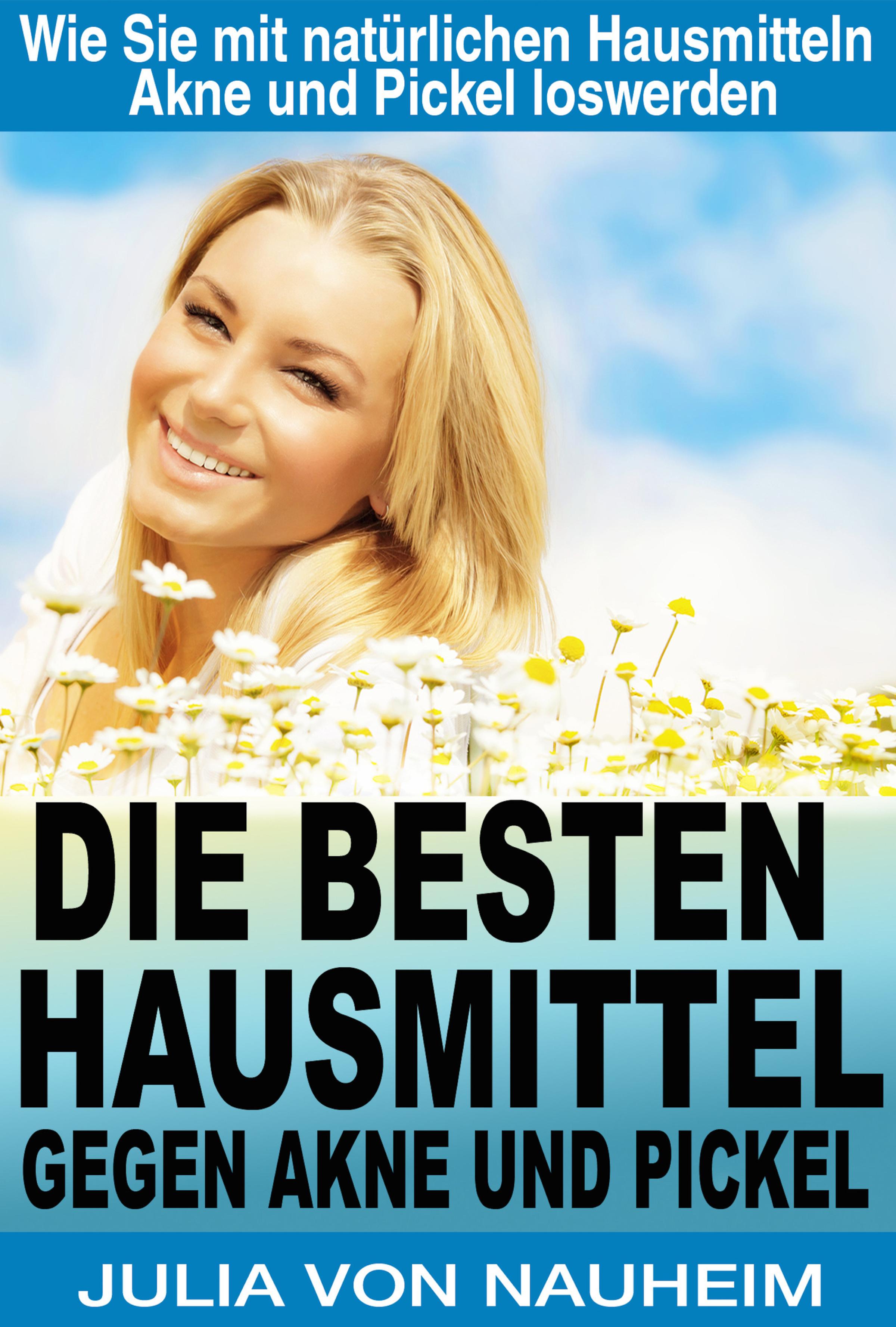 Обложка книги «Die besten Hausmittel gegen Akne und Pickel»