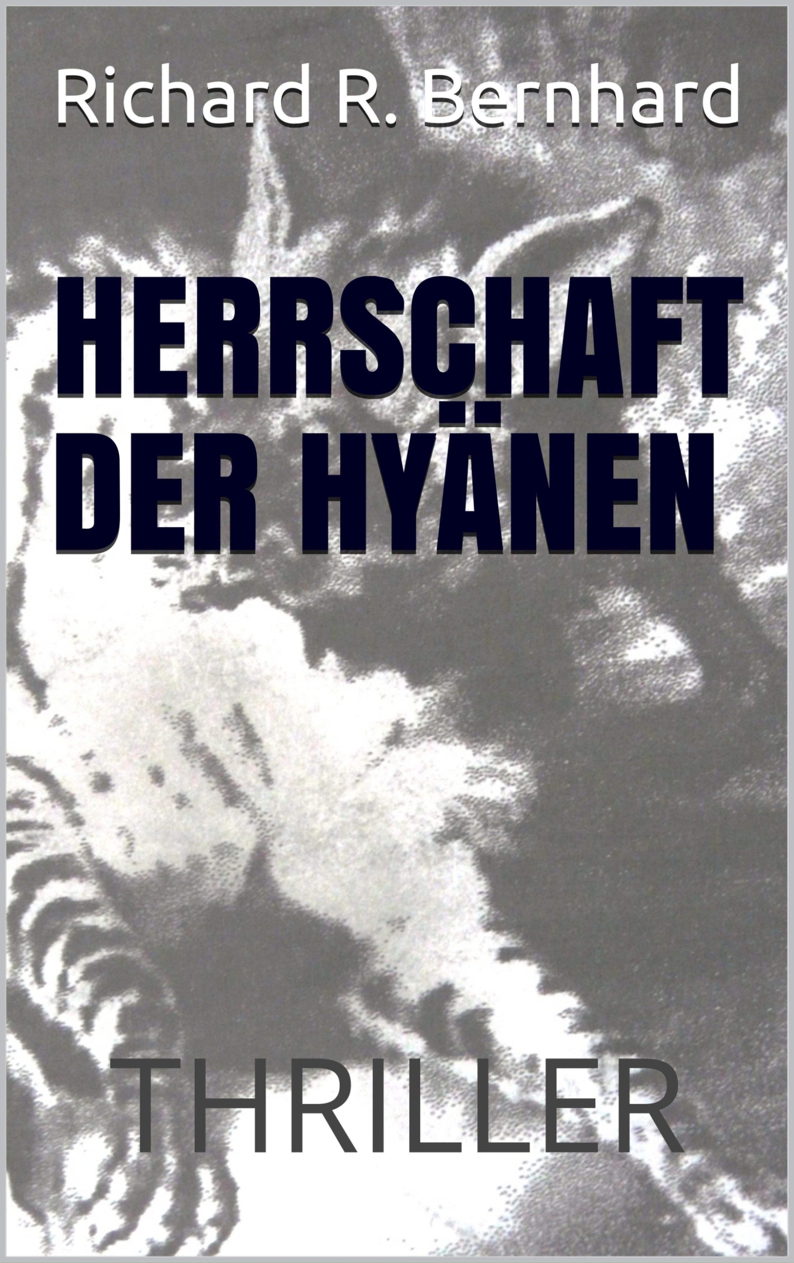 Обложка книги «Herrschaft der Hyänen»