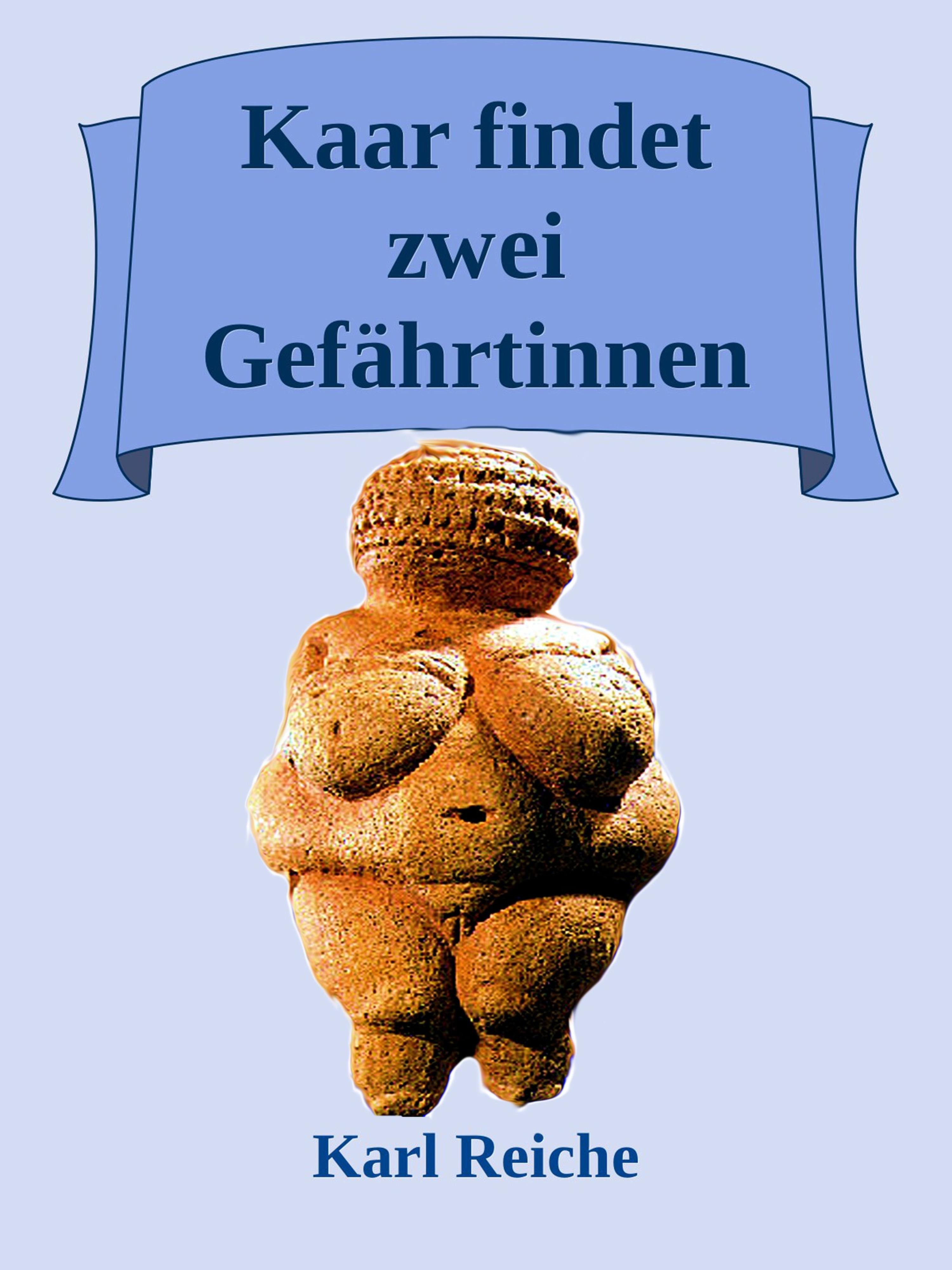 Обложка книги «Kaar findet zwei Gefähritinnen»