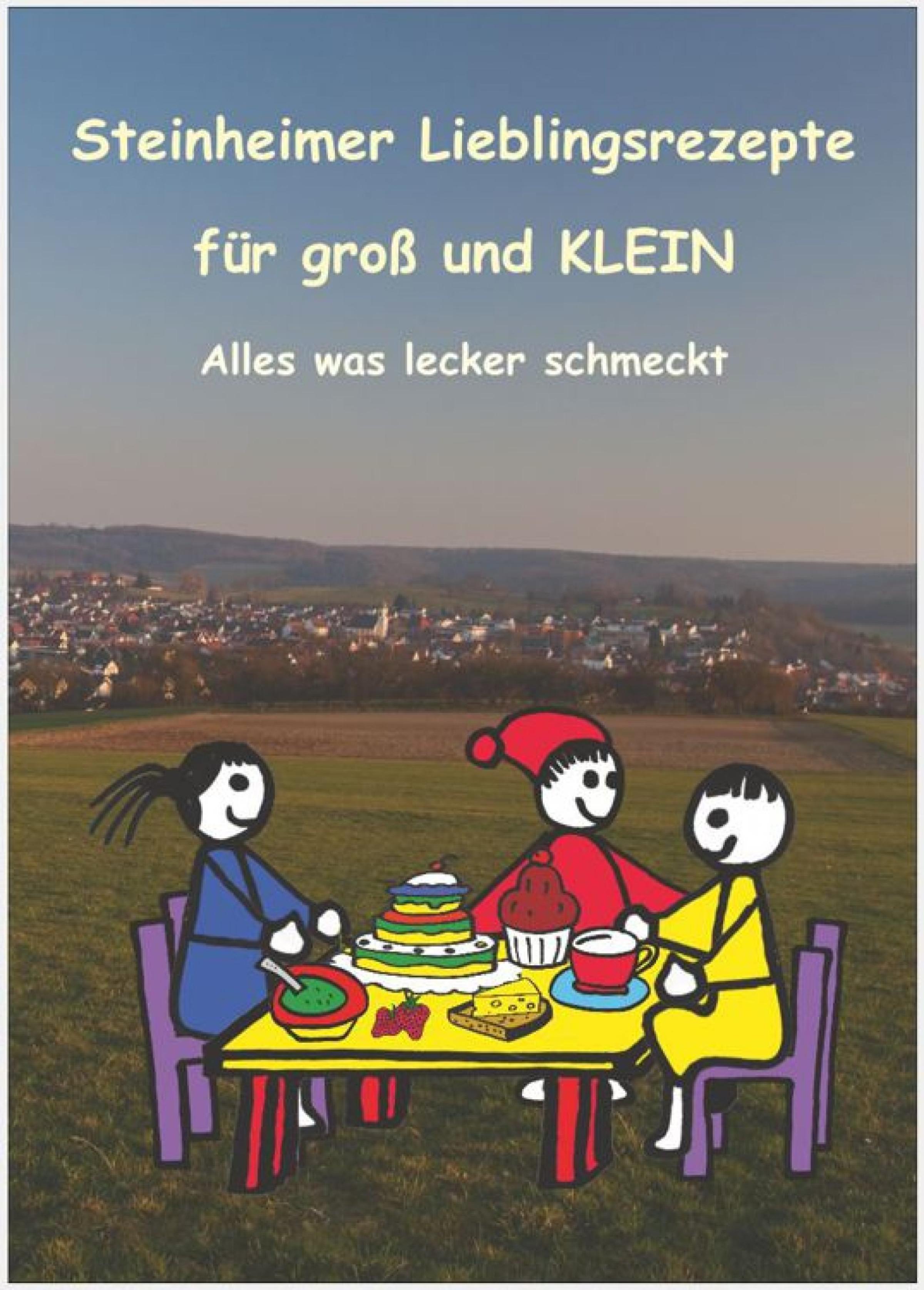 Обложка книги «Steinheimer Lieblingsrezepte für groß und KLEIN»