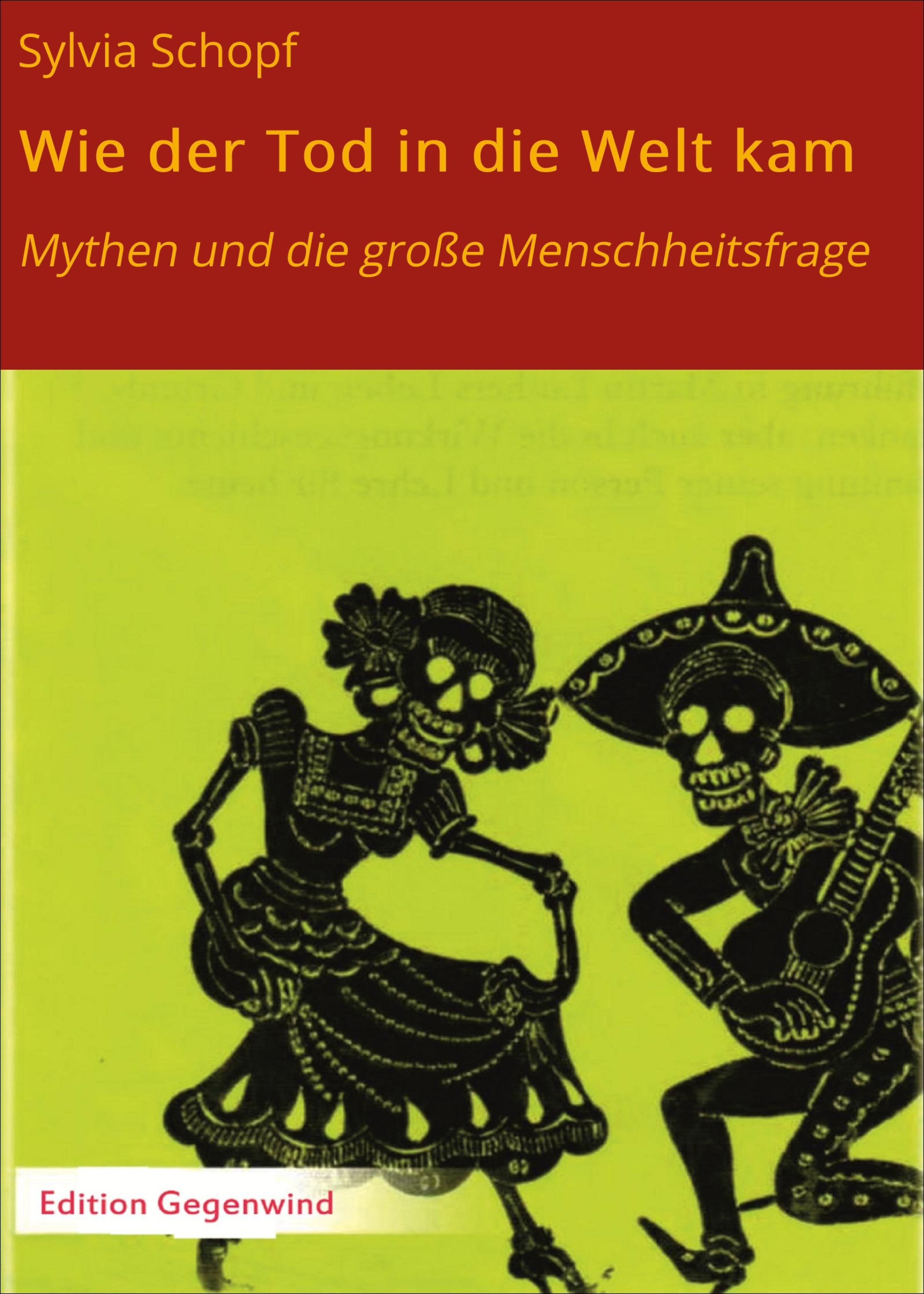 Обложка книги «Wie der Tod in die Welt kam»