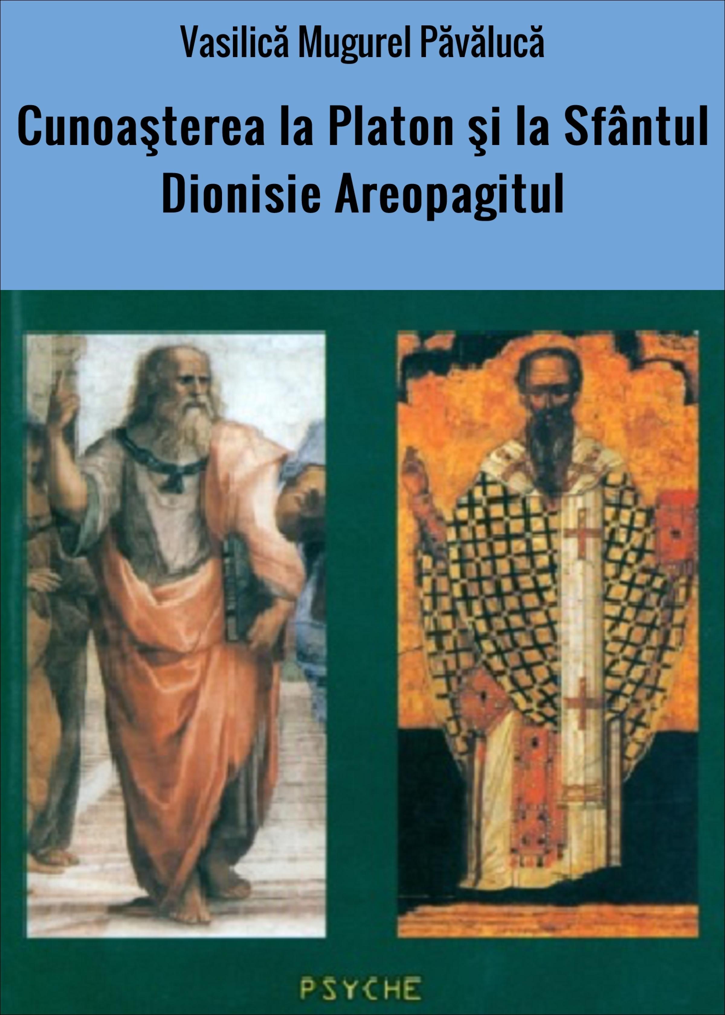 Обложка книги «Cunoaşterea la Platon şi la Sfântul Dionisie Areopagitul»