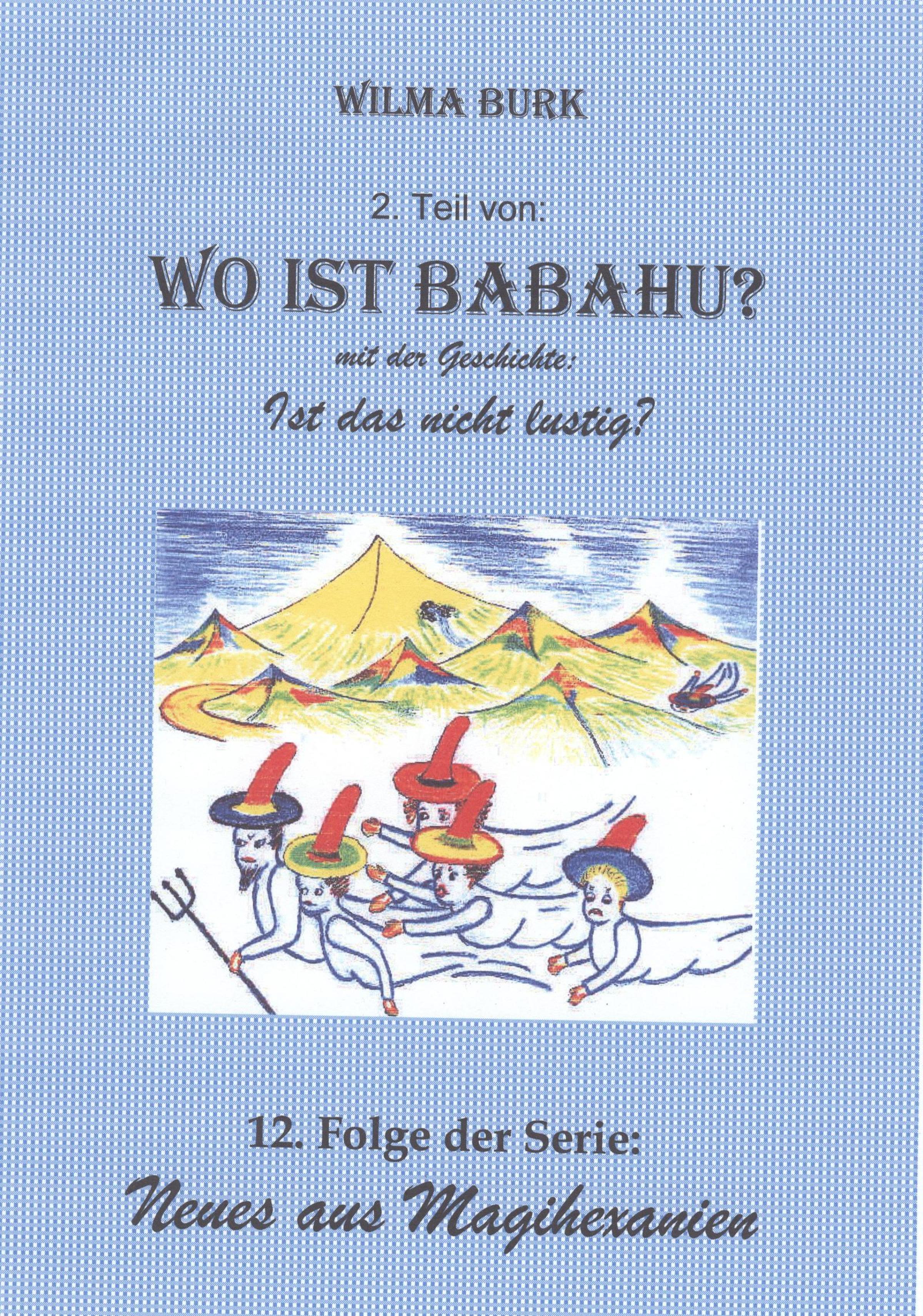 Обложка книги «Wo Ist Babahu? 2. Teil»