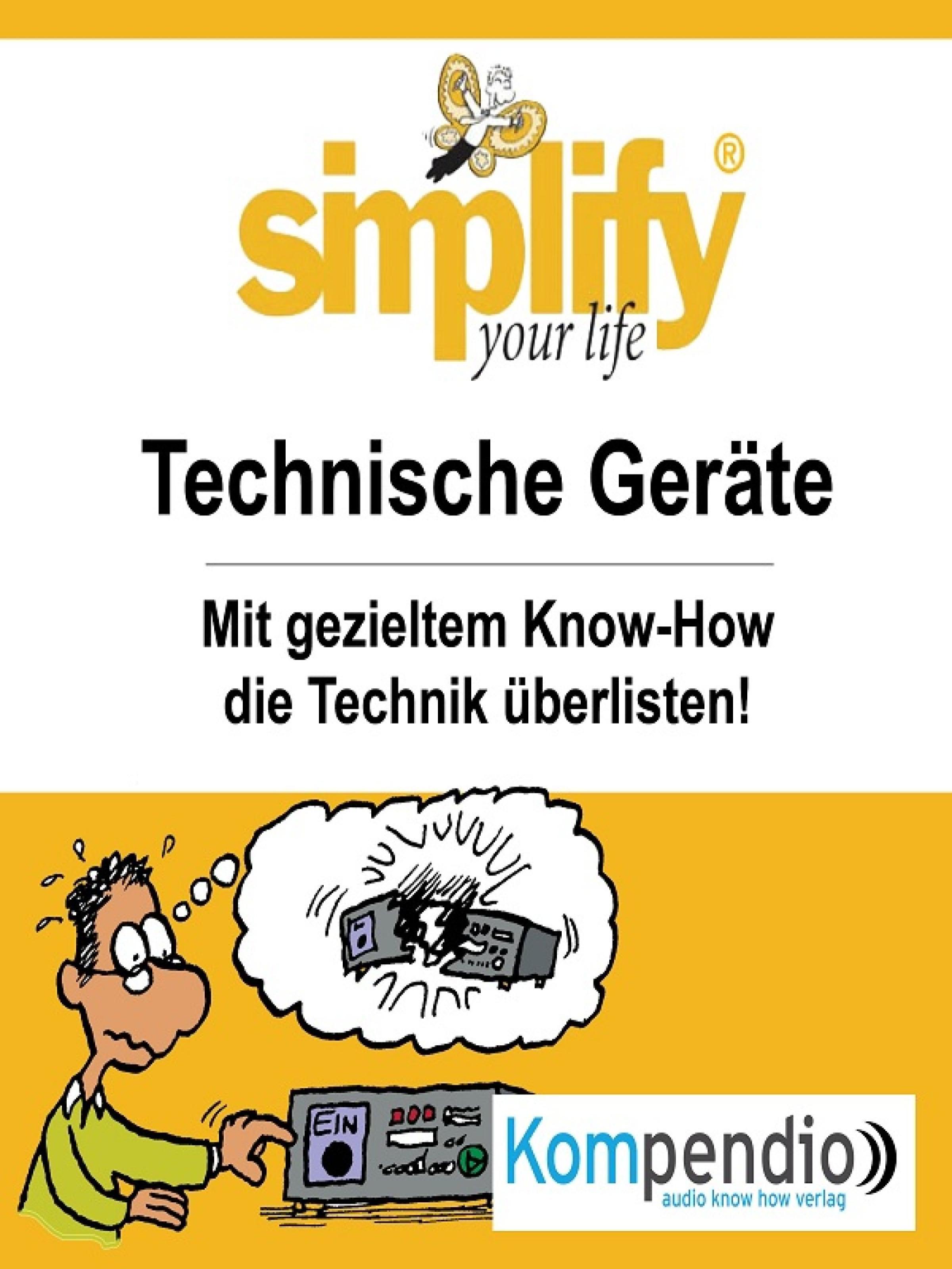 Обложка книги «simplify your life - Technische Geräte»