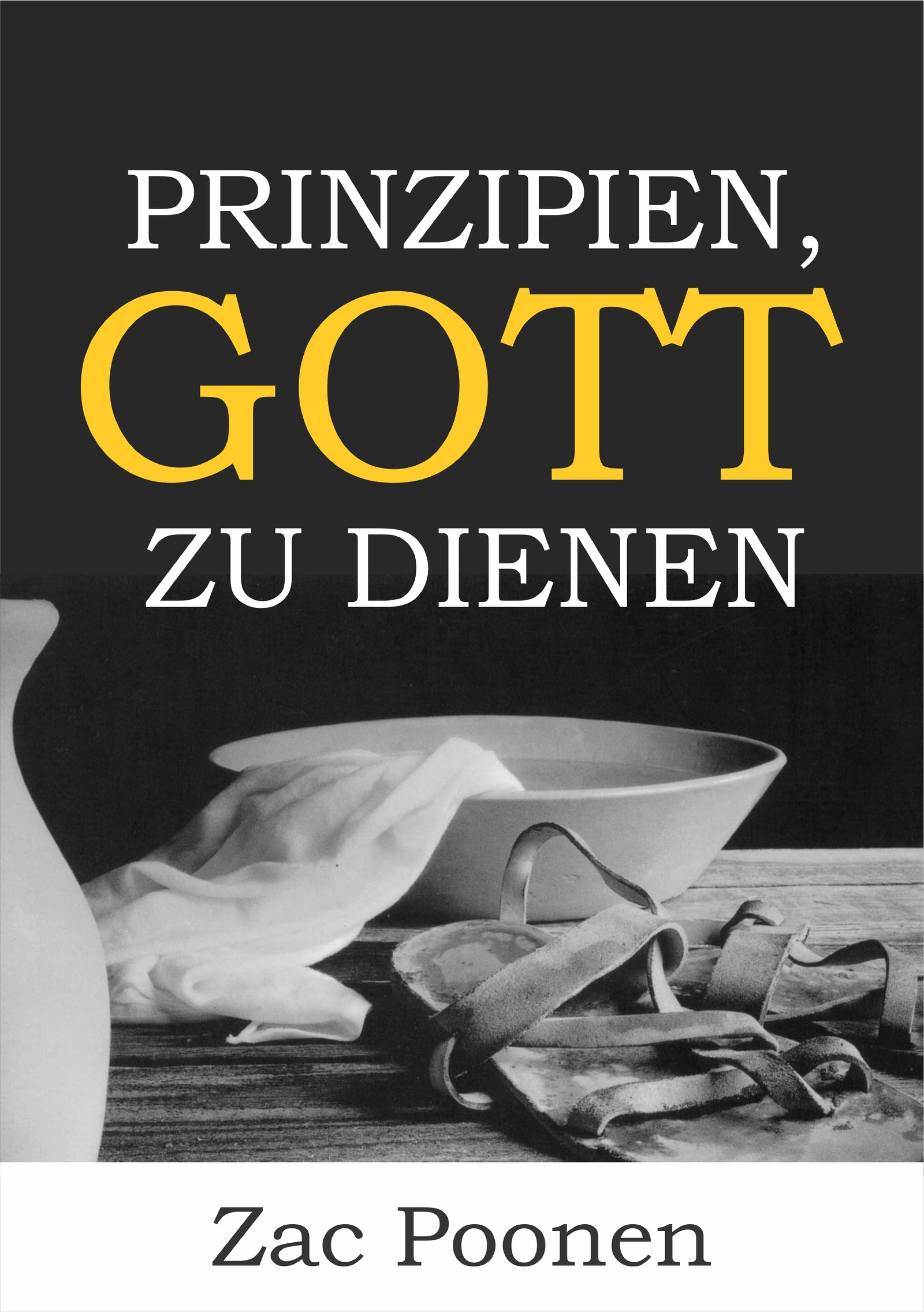 Обложка книги «Prinzipien, Gott zu dienen»