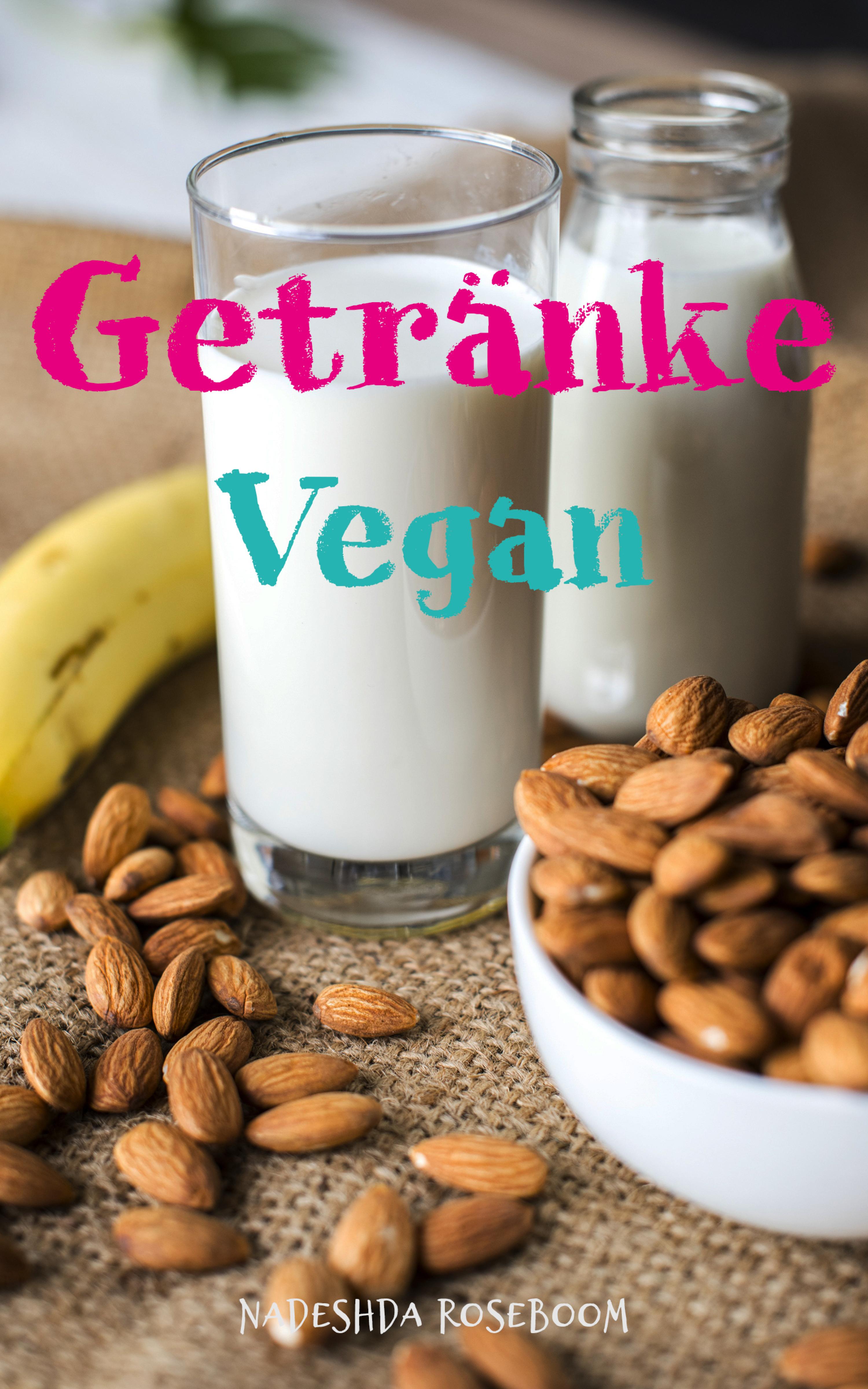 Обложка книги «Vegane Getränke»
