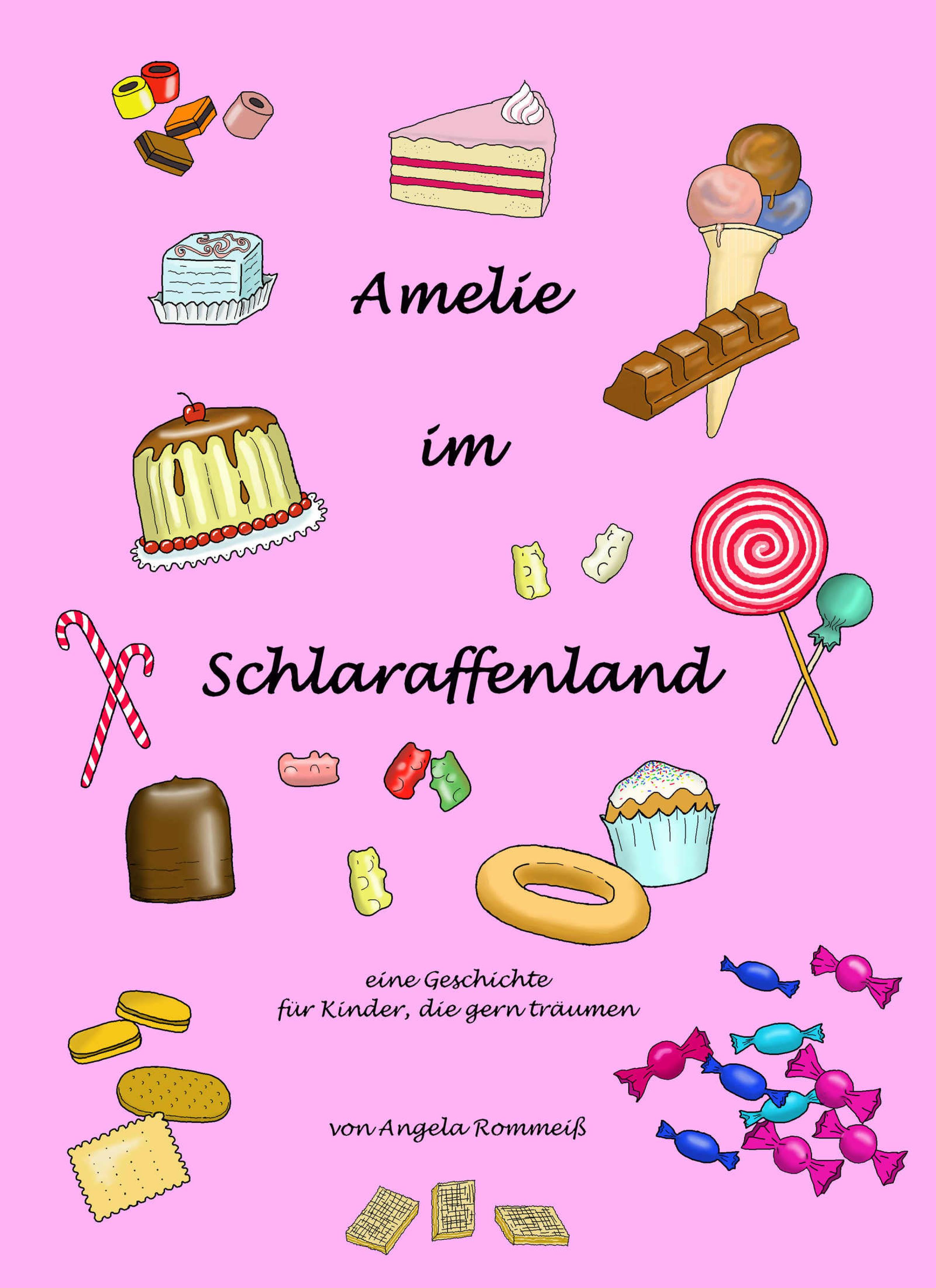 Обложка книги «Amelie im Schlaraffenland»