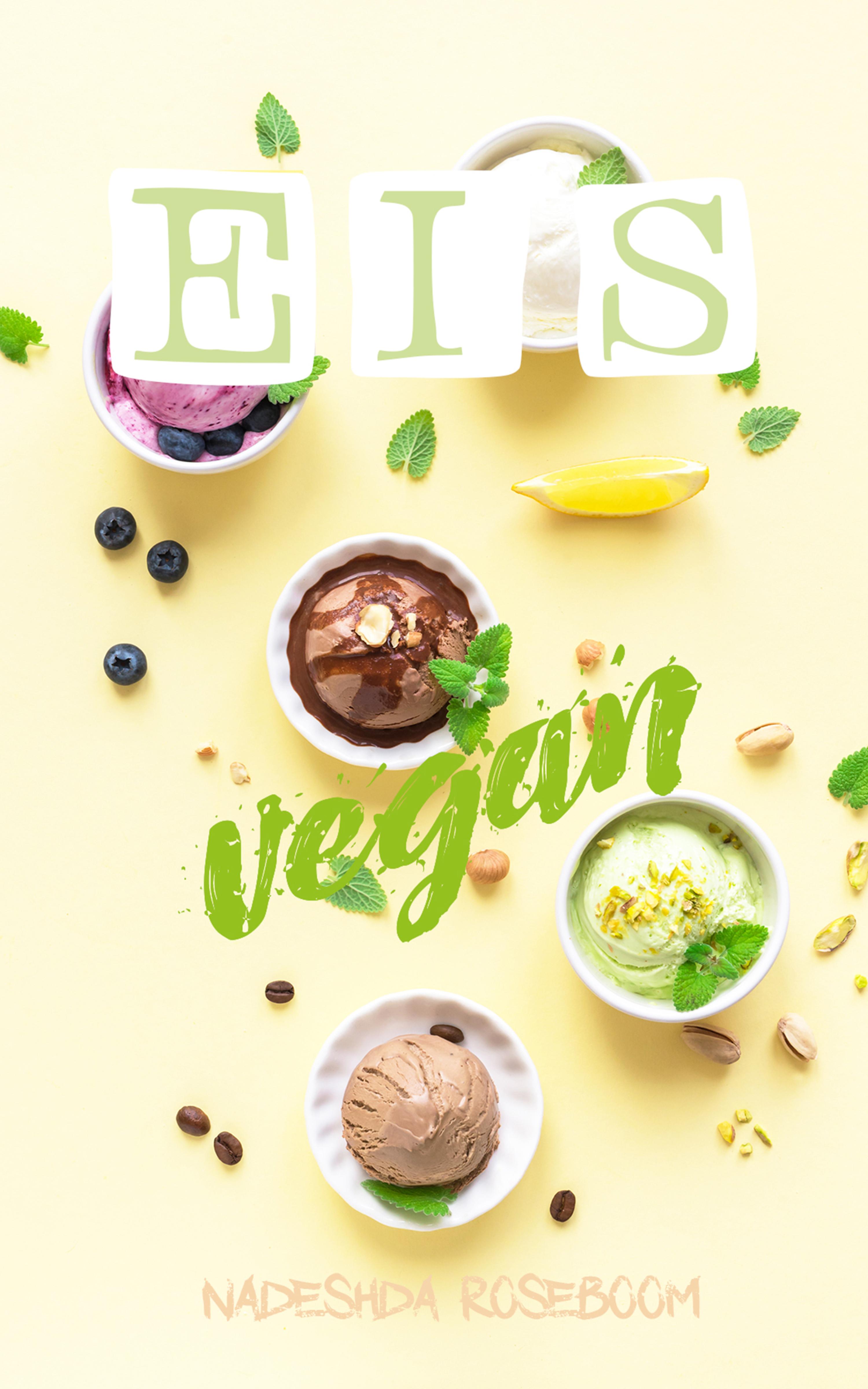 Обложка книги «Eis vegan»