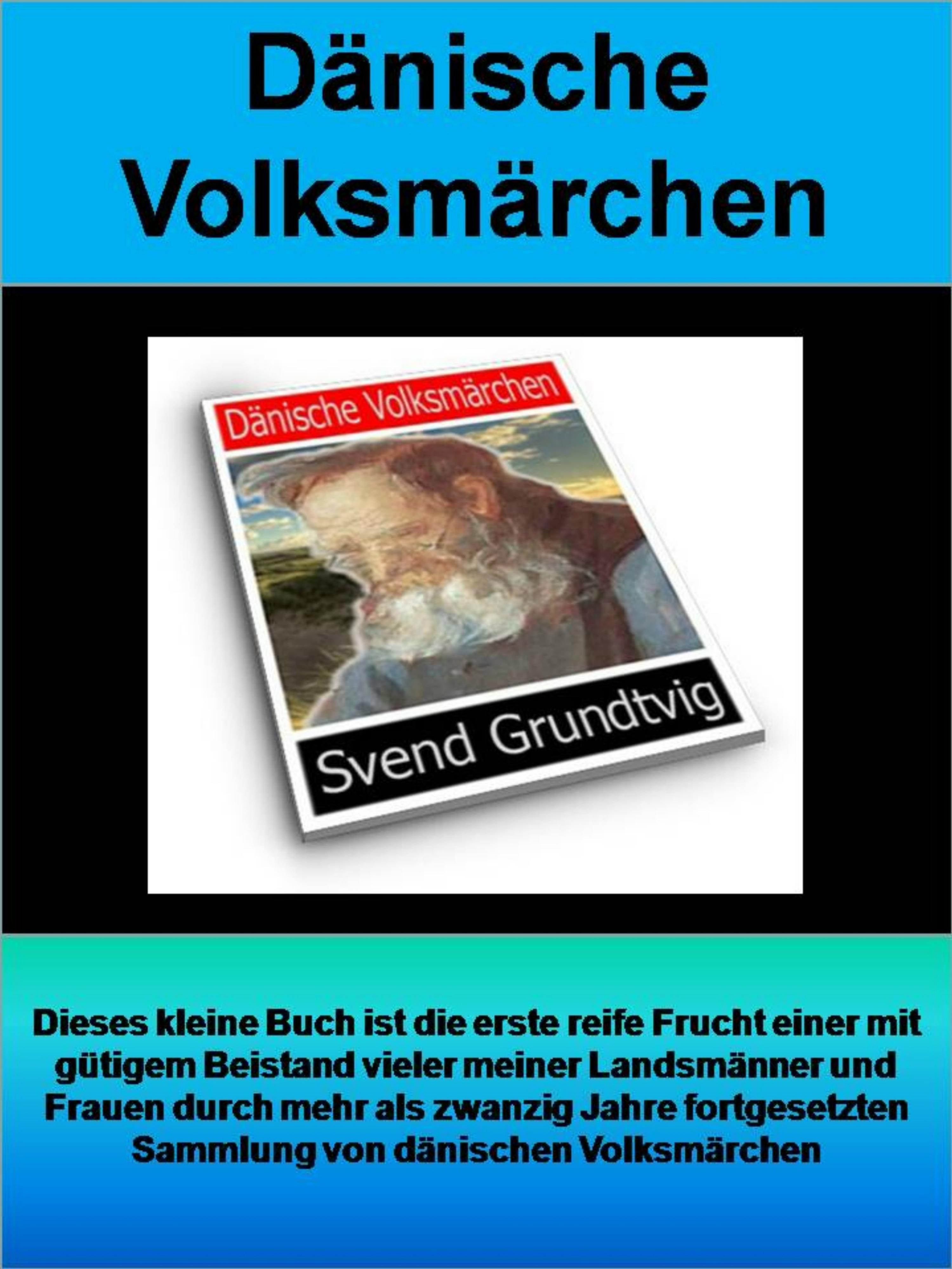 Обложка книги «Dänische Volksmärchen - 299 Seiten»