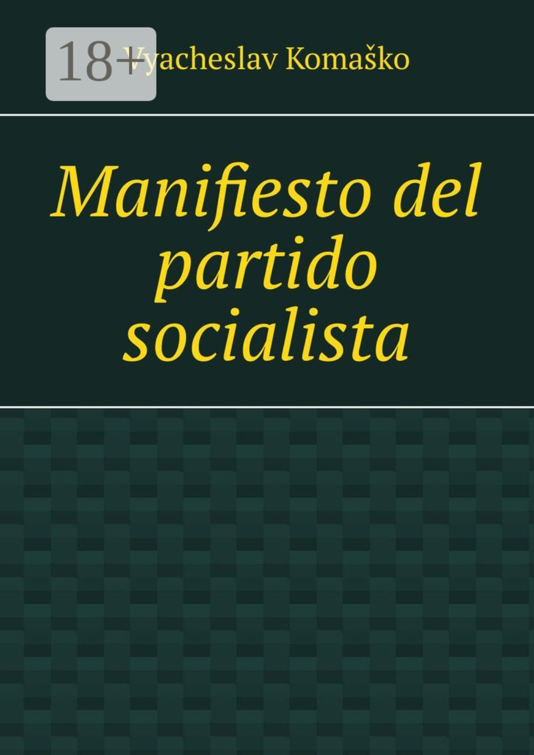Обложка книги «Manifiesto del partido socialista»