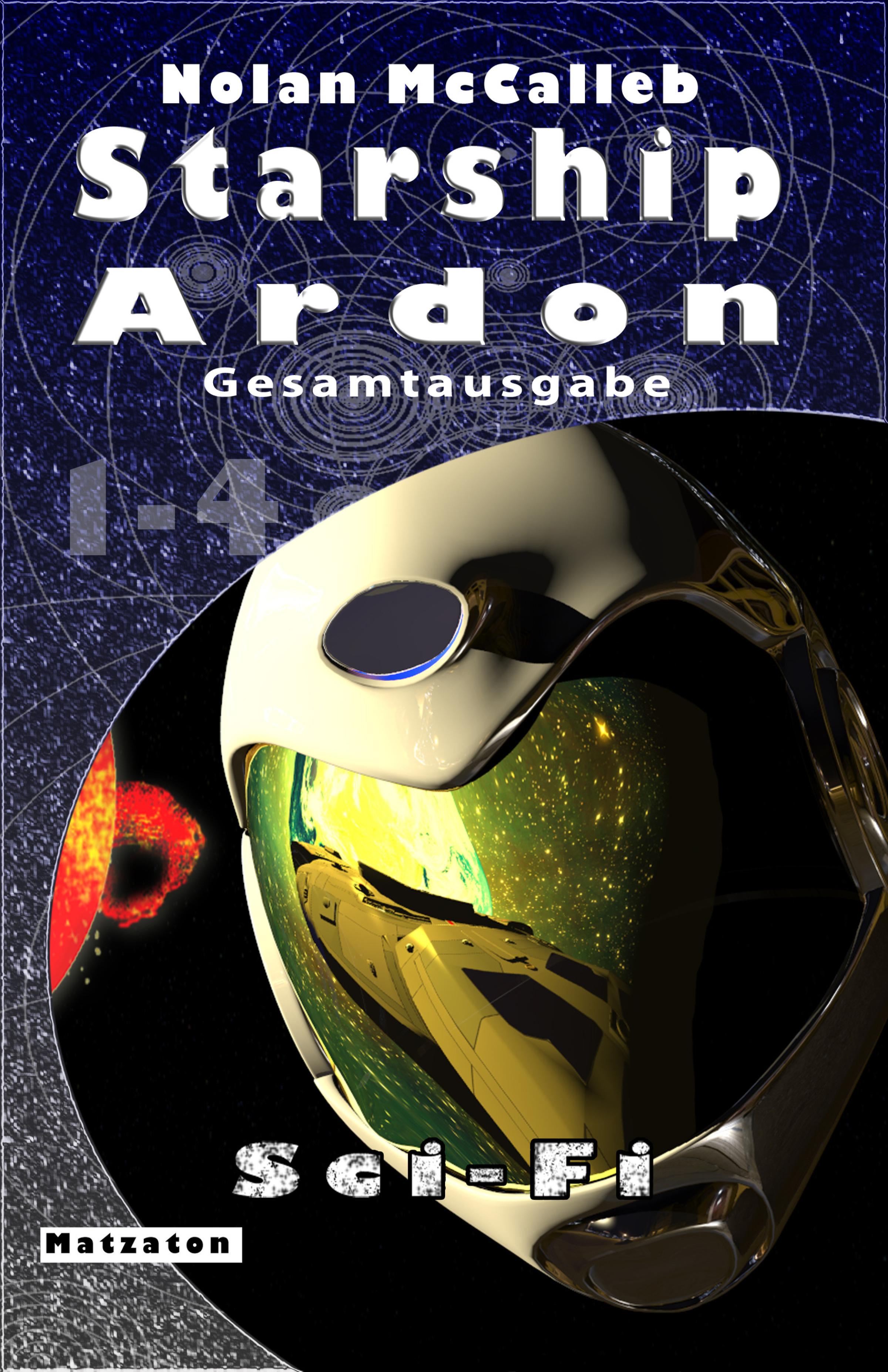 Обложка книги «Starship Ardon - Gesamtausgabe»