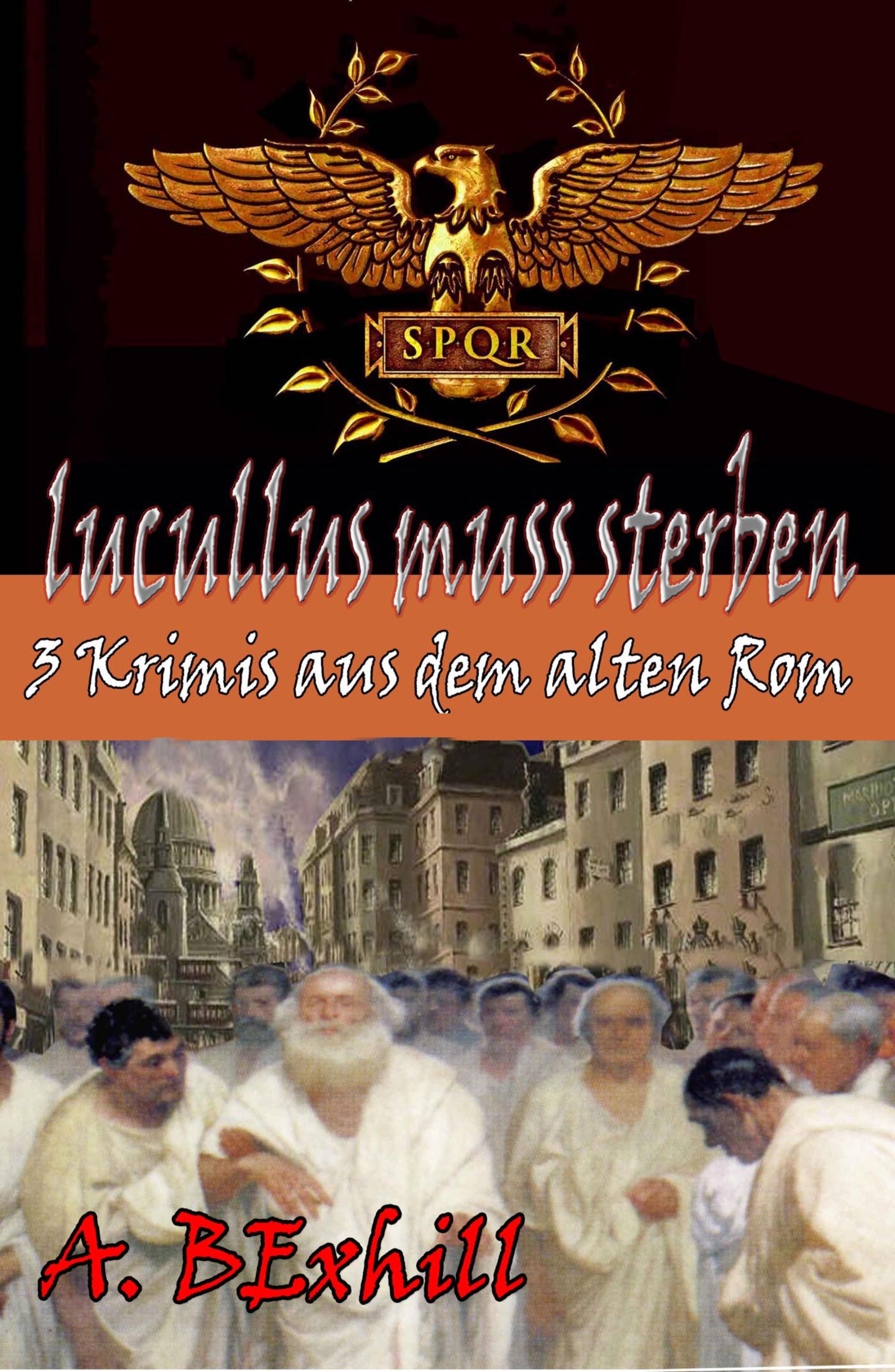 Обложка книги «Lucullus muss sterben»