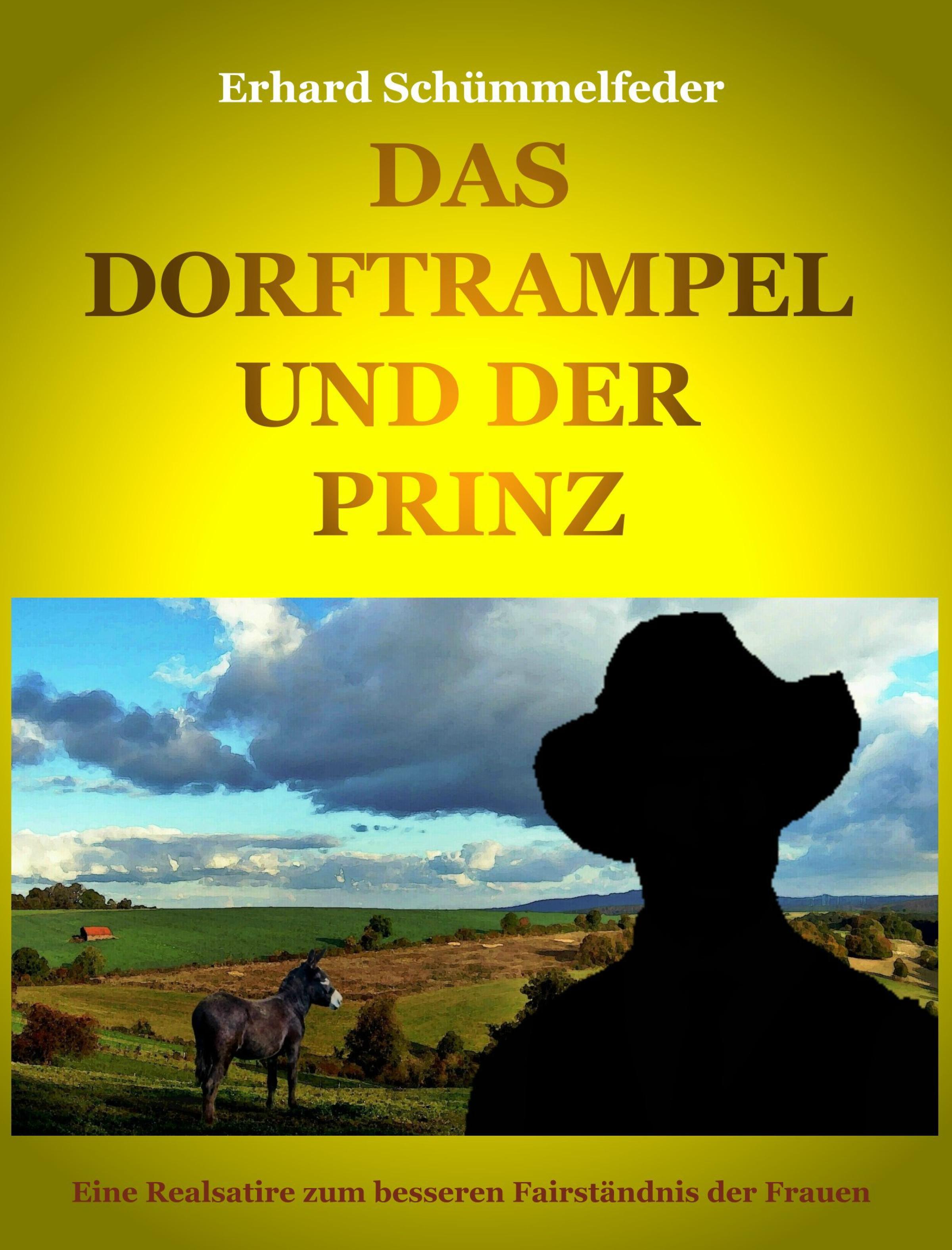 Обложка книги «DAS DORFTRAMPEL UND DER PRINZ»