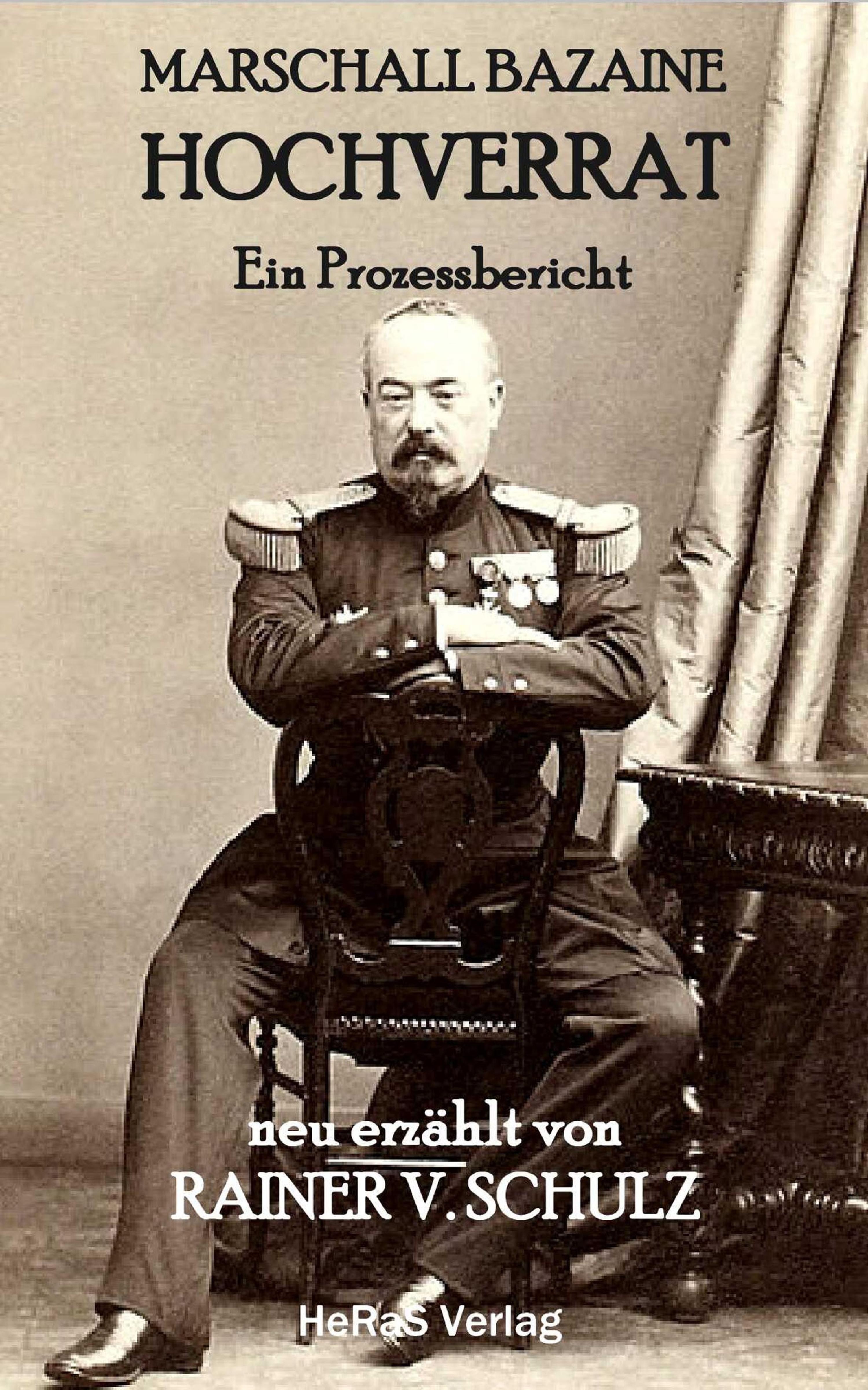Обложка книги «Marschall Bazaine Hochverrat»