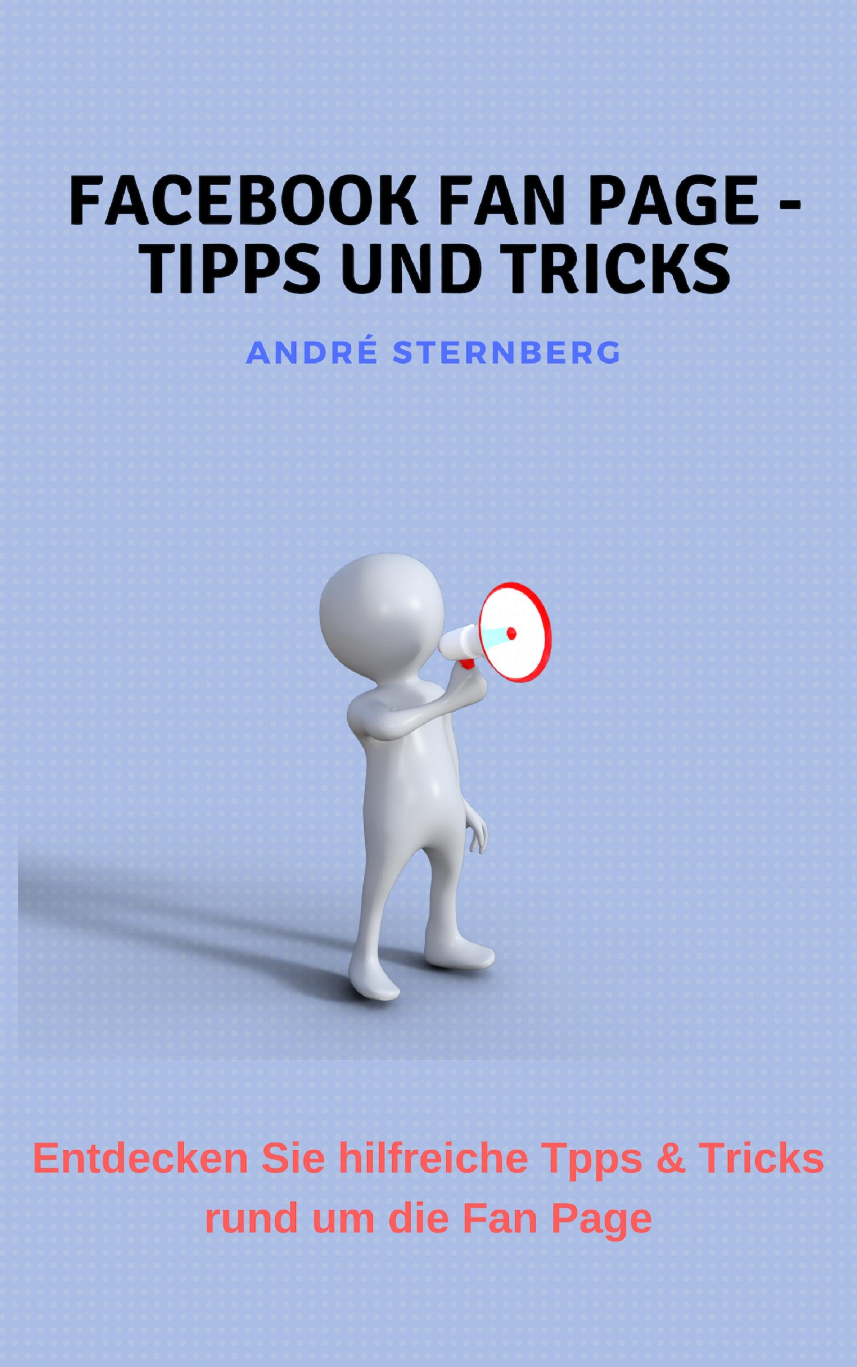 Обложка книги «Facebook Fan Page - Tipps und Tricks»