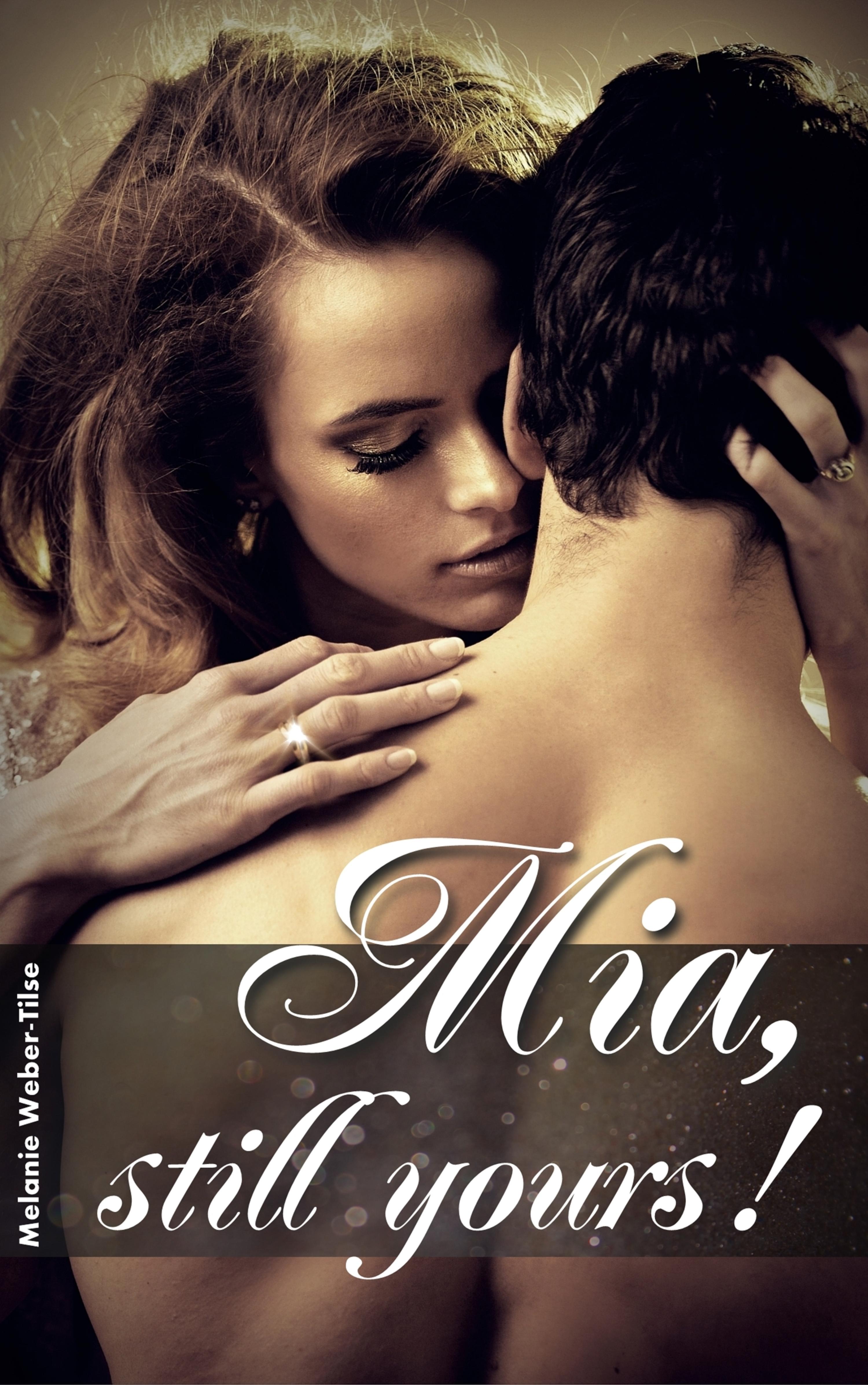 Обложка книги «Mia, still yours!»