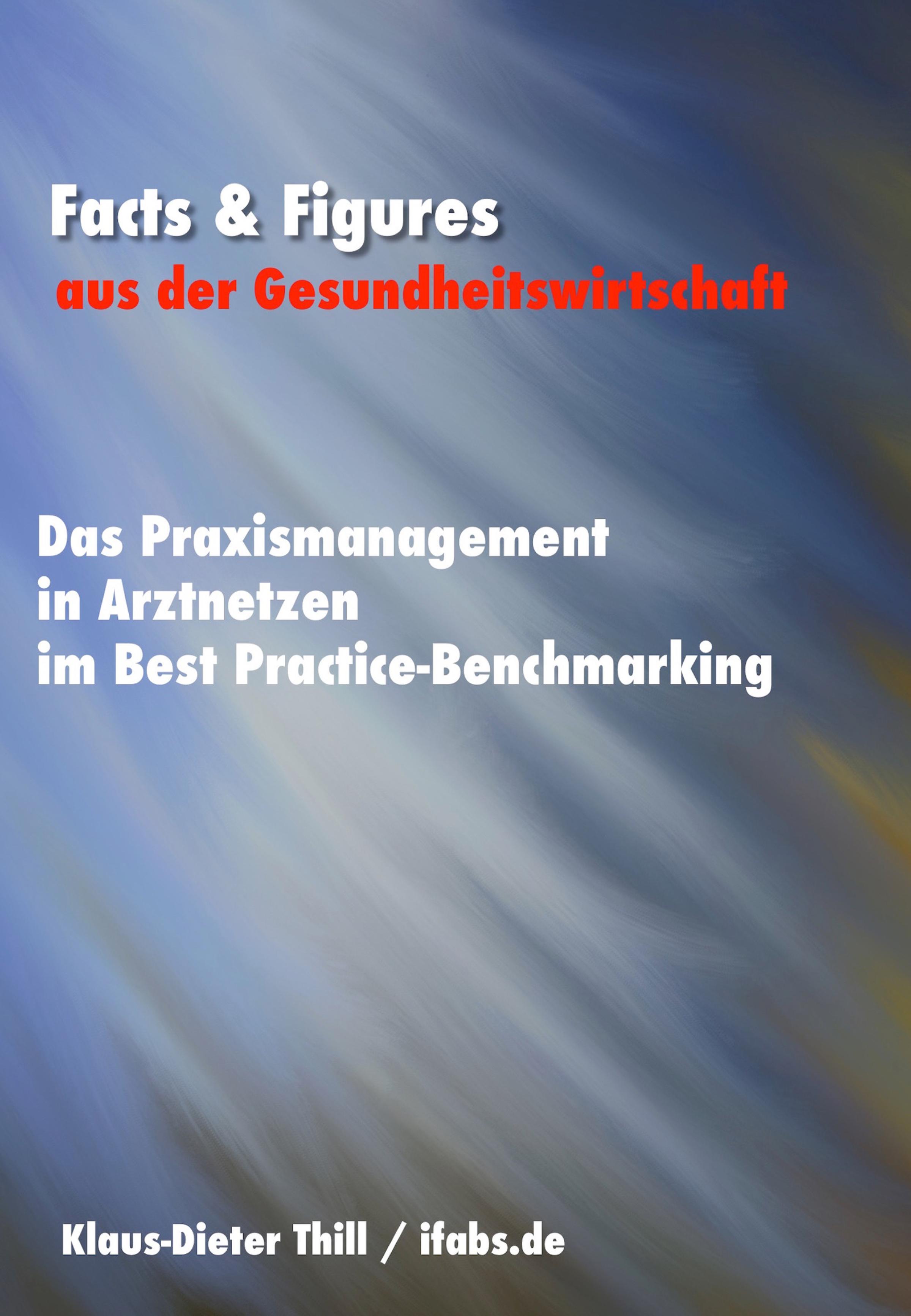 Обложка книги «Das Praxismanagement in Arztnetzen im Best Practice-Benchmarking»