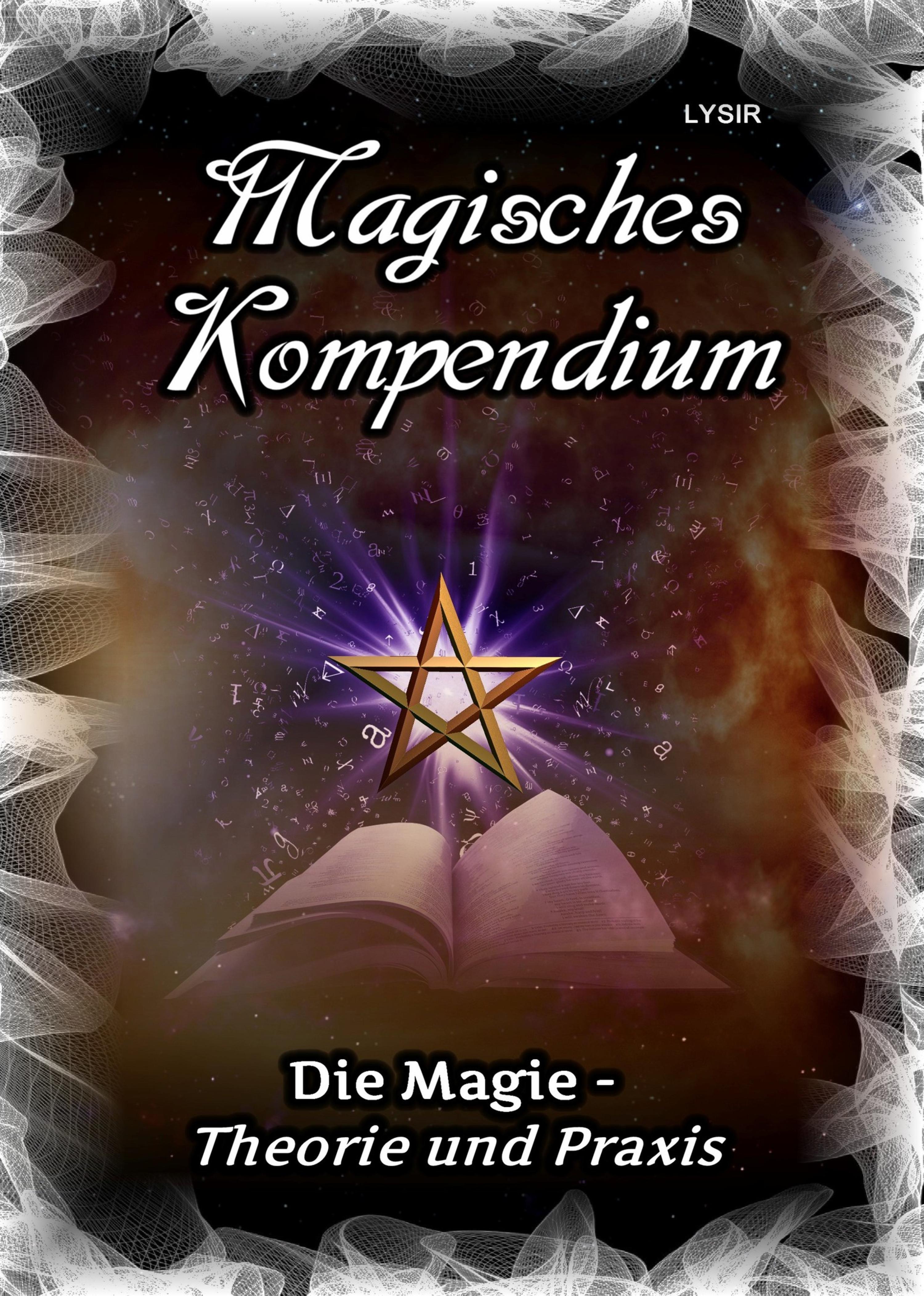 Обложка книги «Magisches Kompendium - Magie - Theorie und Praxis»