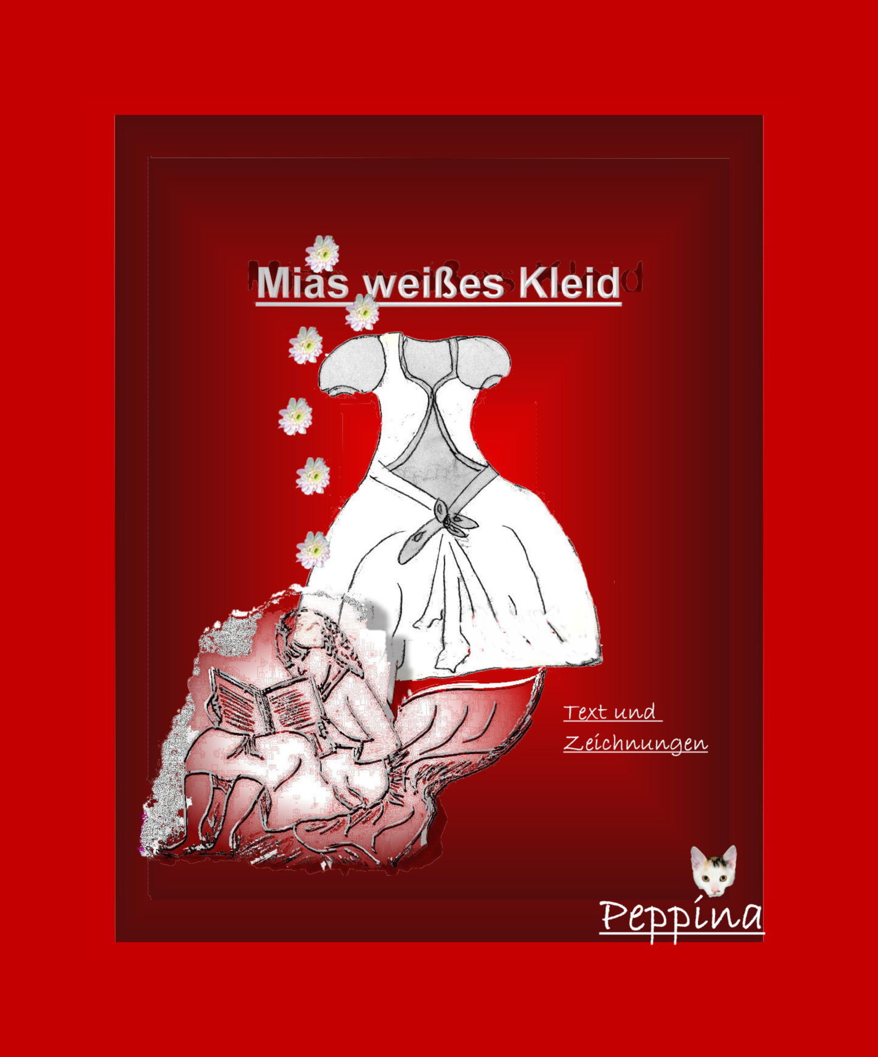 Обложка книги «Mias weißes Kleid»