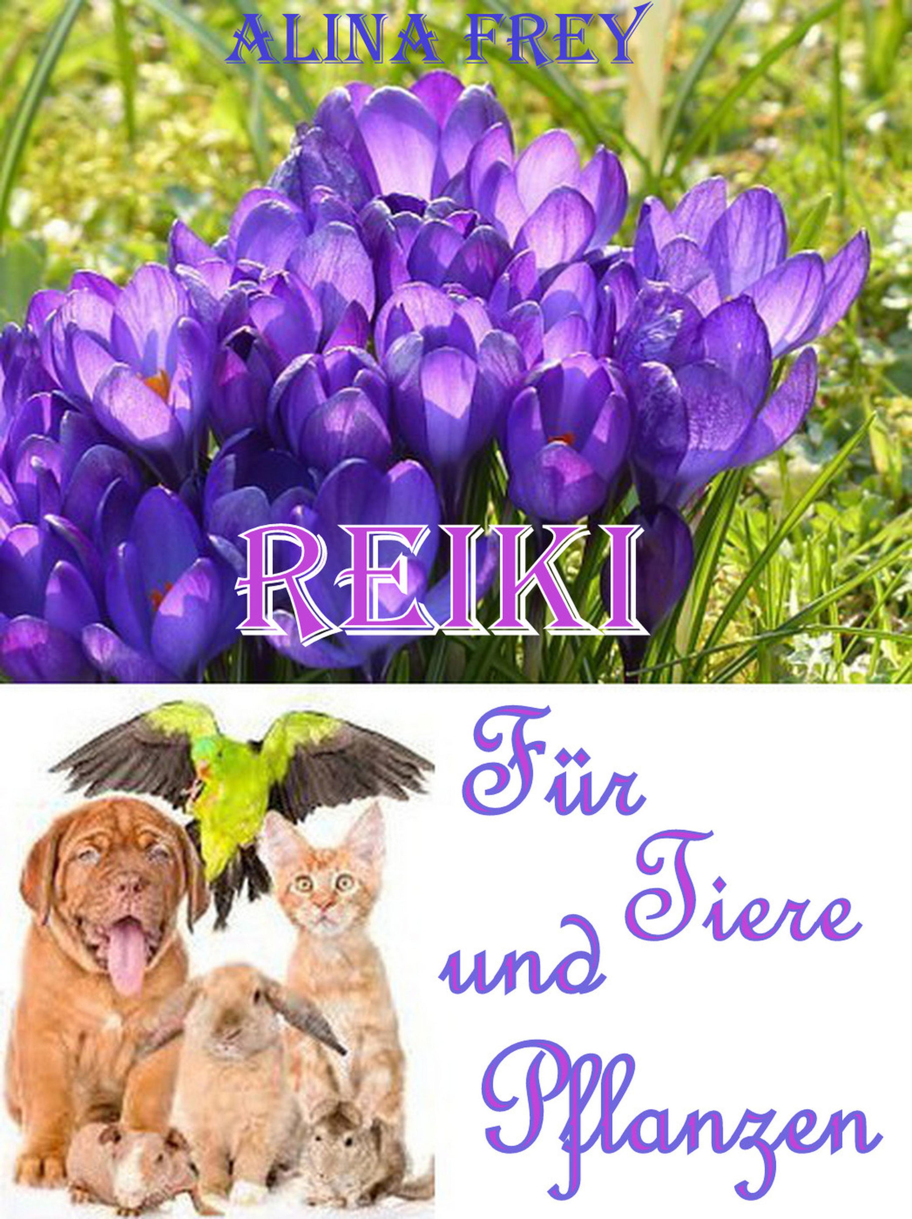 Обложка книги «Reiki für Tiere und Pflanzen»