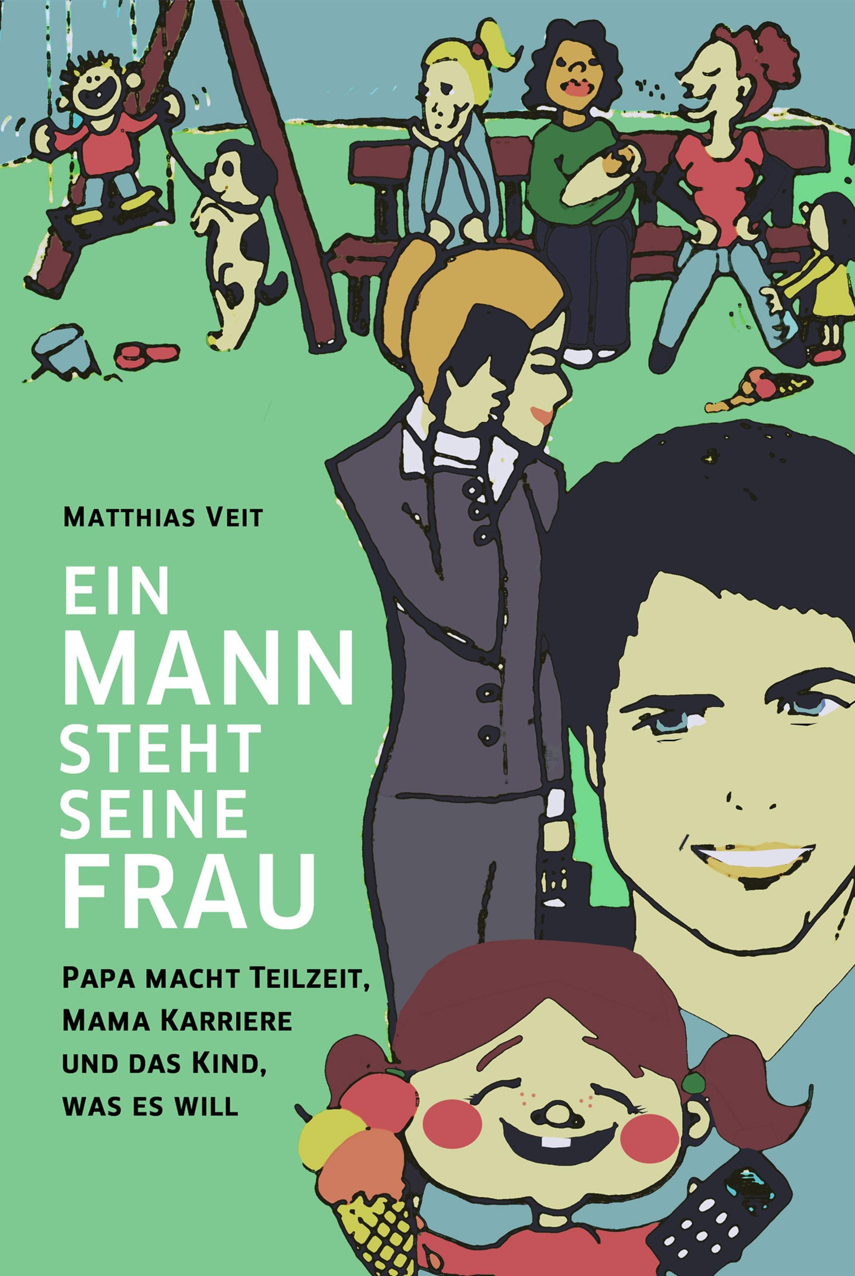 Обложка книги «Ein Mann steht seine Frau»