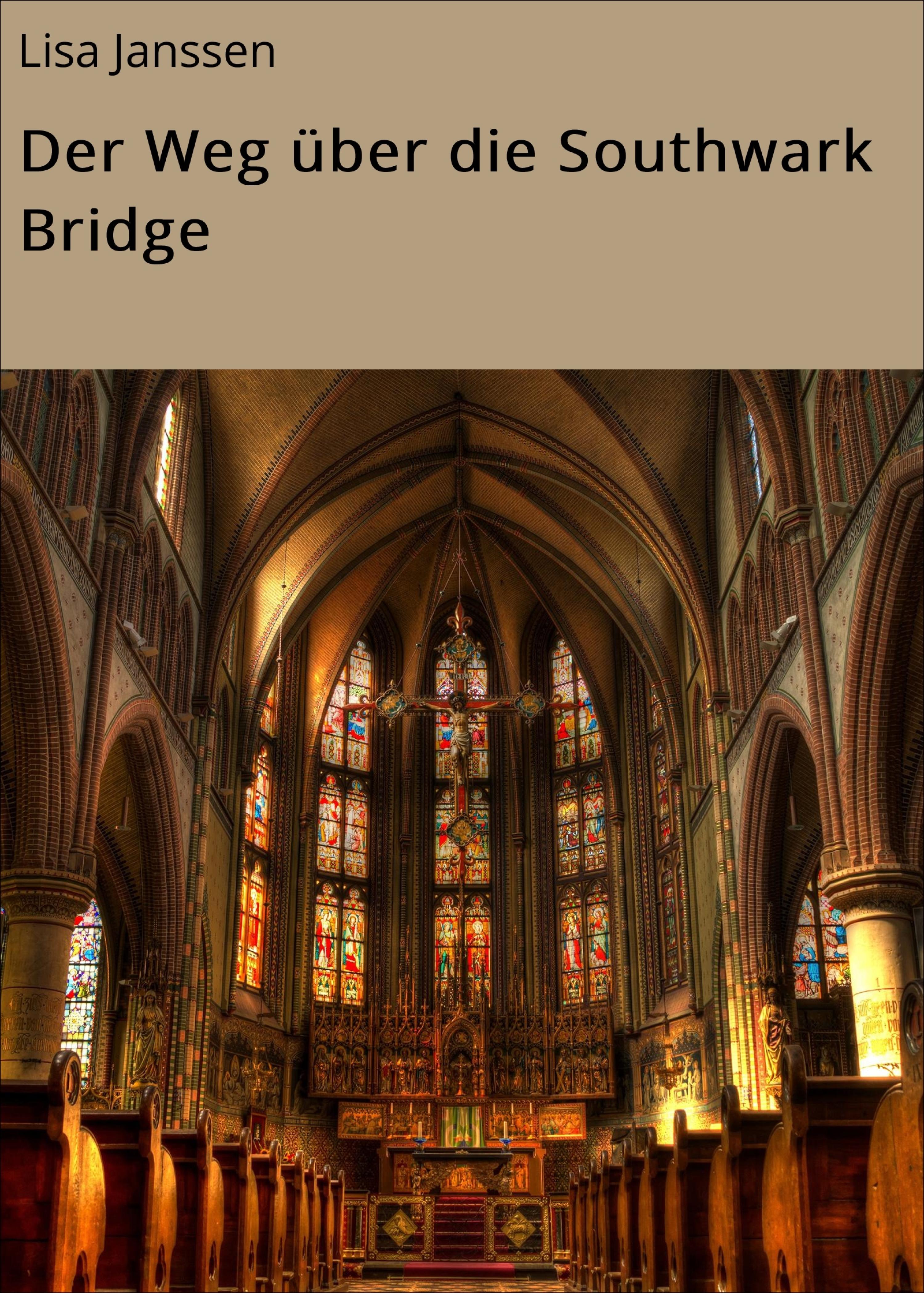 Обложка книги «Der Weg über die Southwark Bridge»