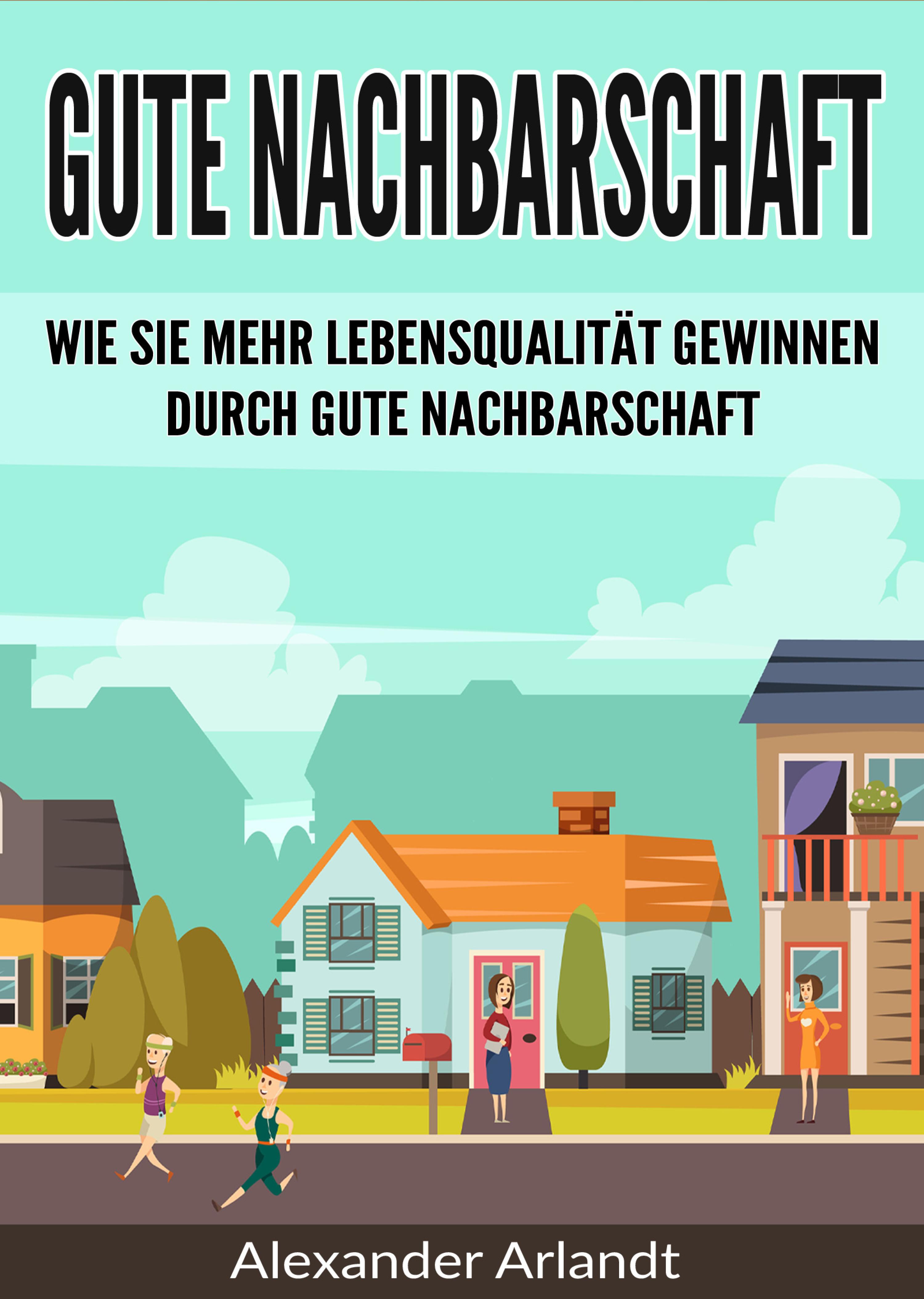 Обложка книги «Gute Nachbarschaft»