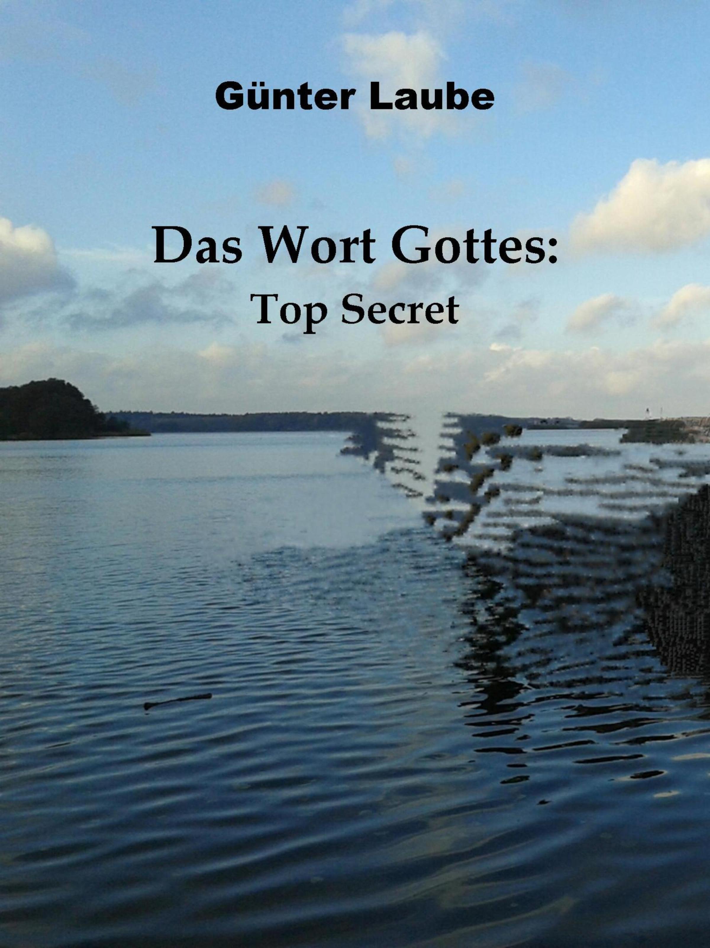 Обложка книги «Das Wort Gottes: Top Secret»