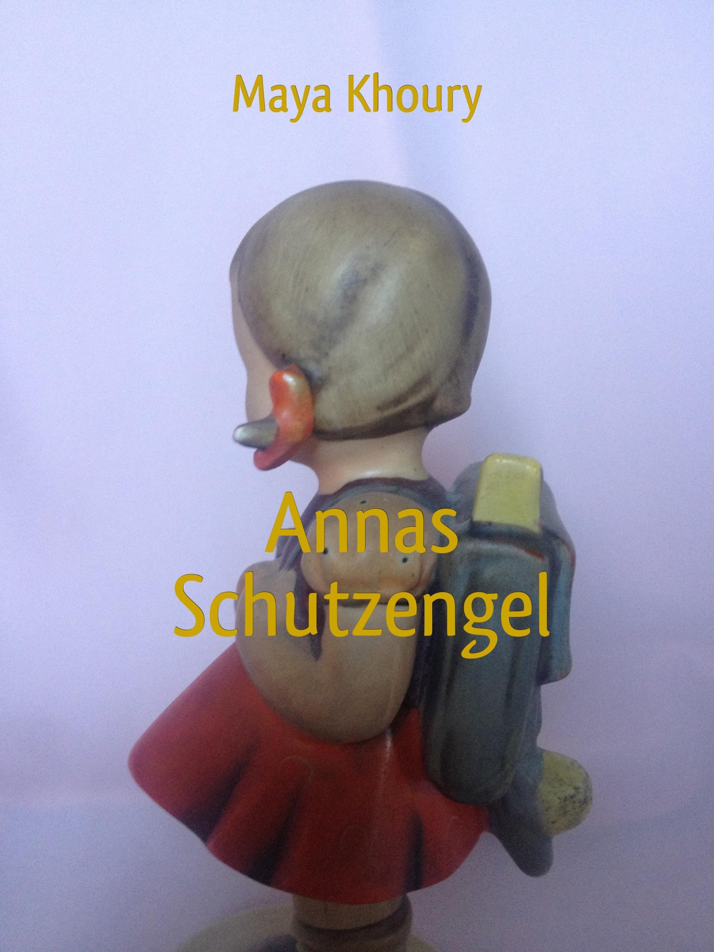 Обложка книги «Annas Schutzengel»