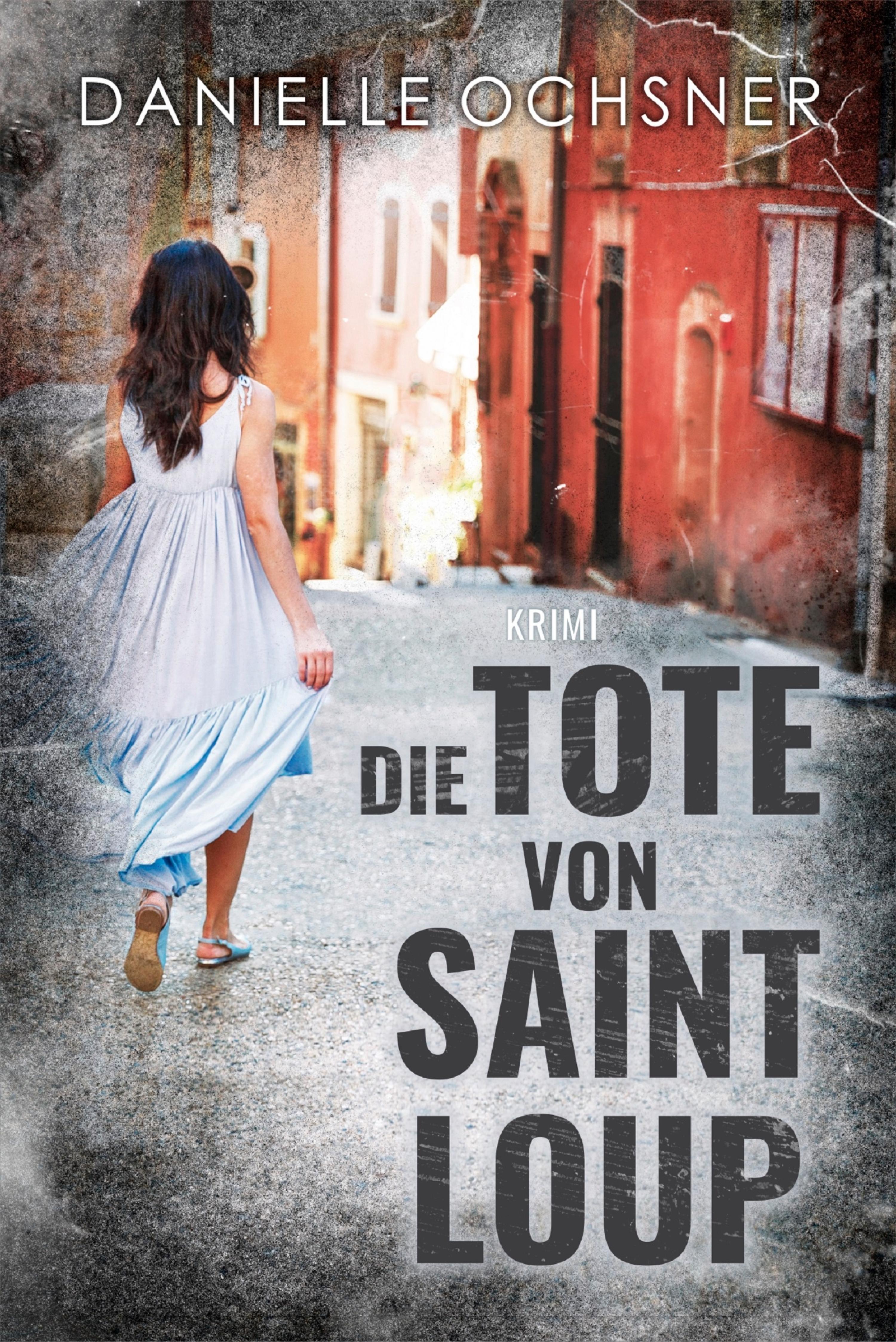 Обложка книги «Die Tote von Saint Loup»