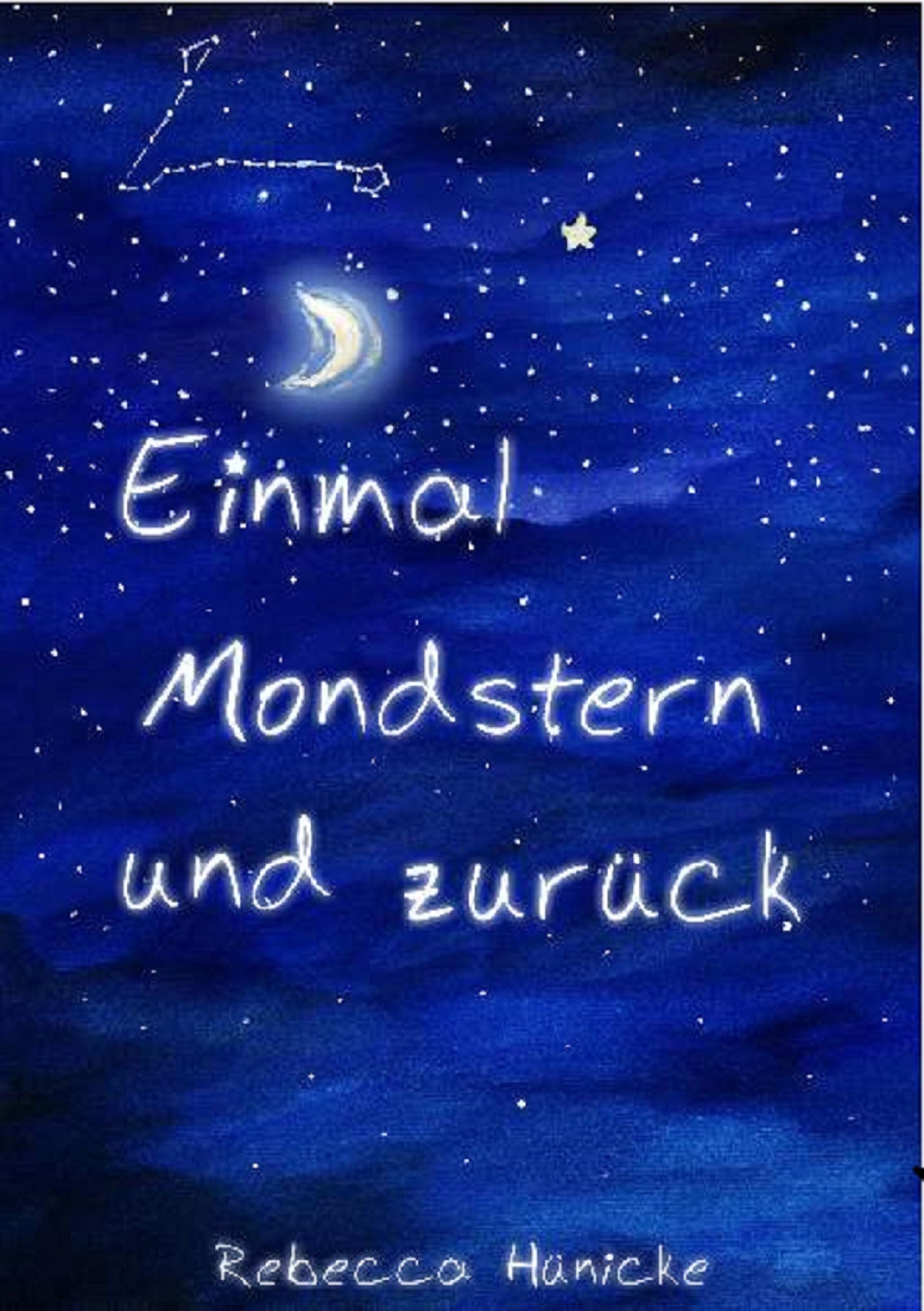 Обложка книги «Einmal Mondstern und zurück»