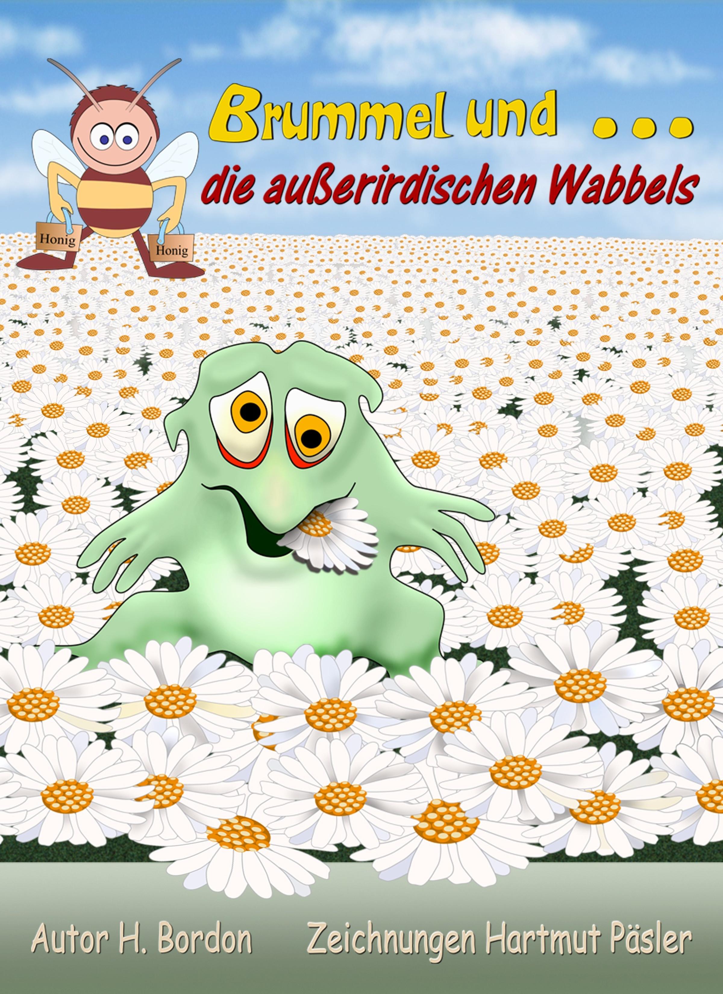 Обложка книги «Brummel und die außerirdischen Wabbels»