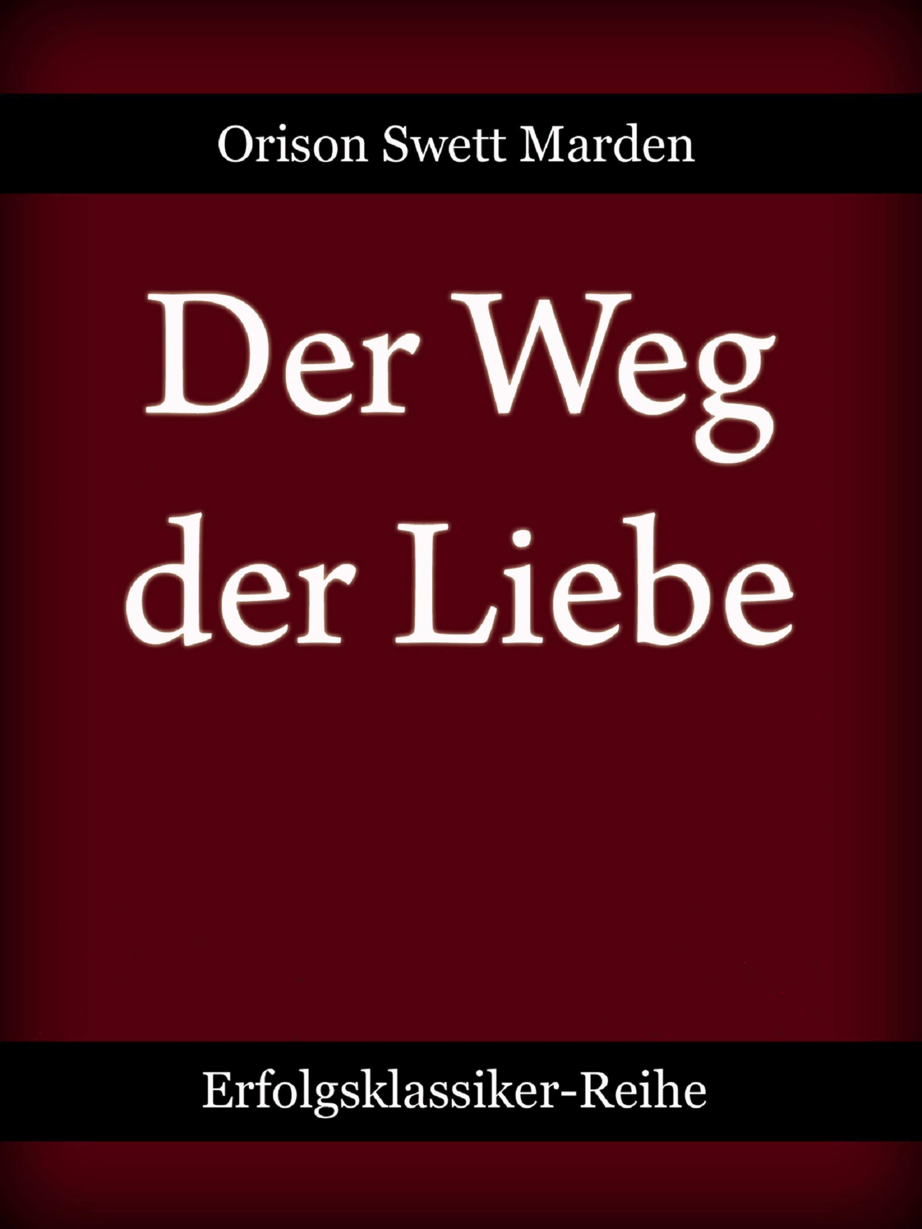 Обложка книги «Der Weg der Liebe»