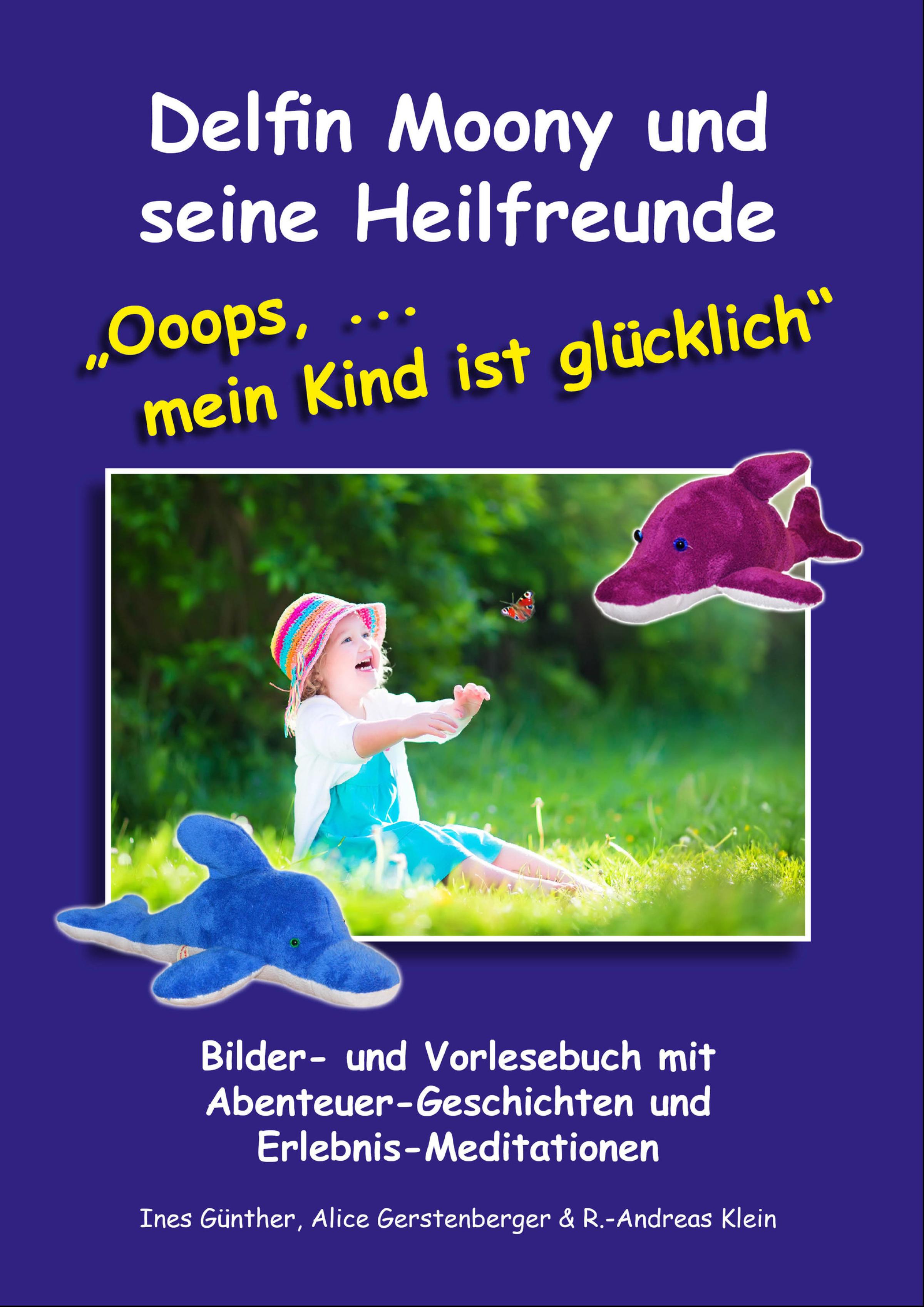 Обложка книги «Delfin Moony und seine Heilfreunde»