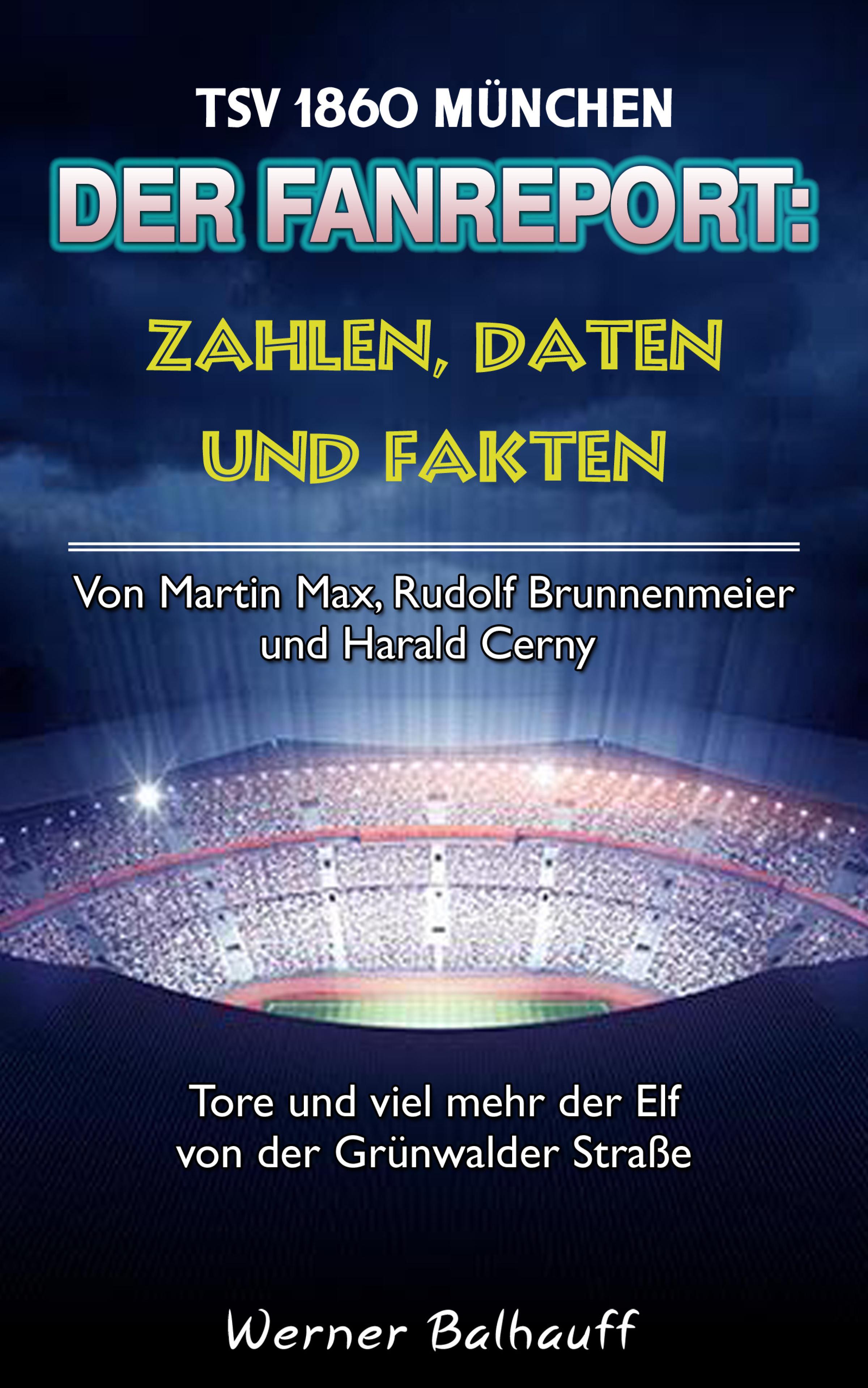 Обложка книги «Die 60er – Zahlen, Daten und Fakten des TSV 1860 München»