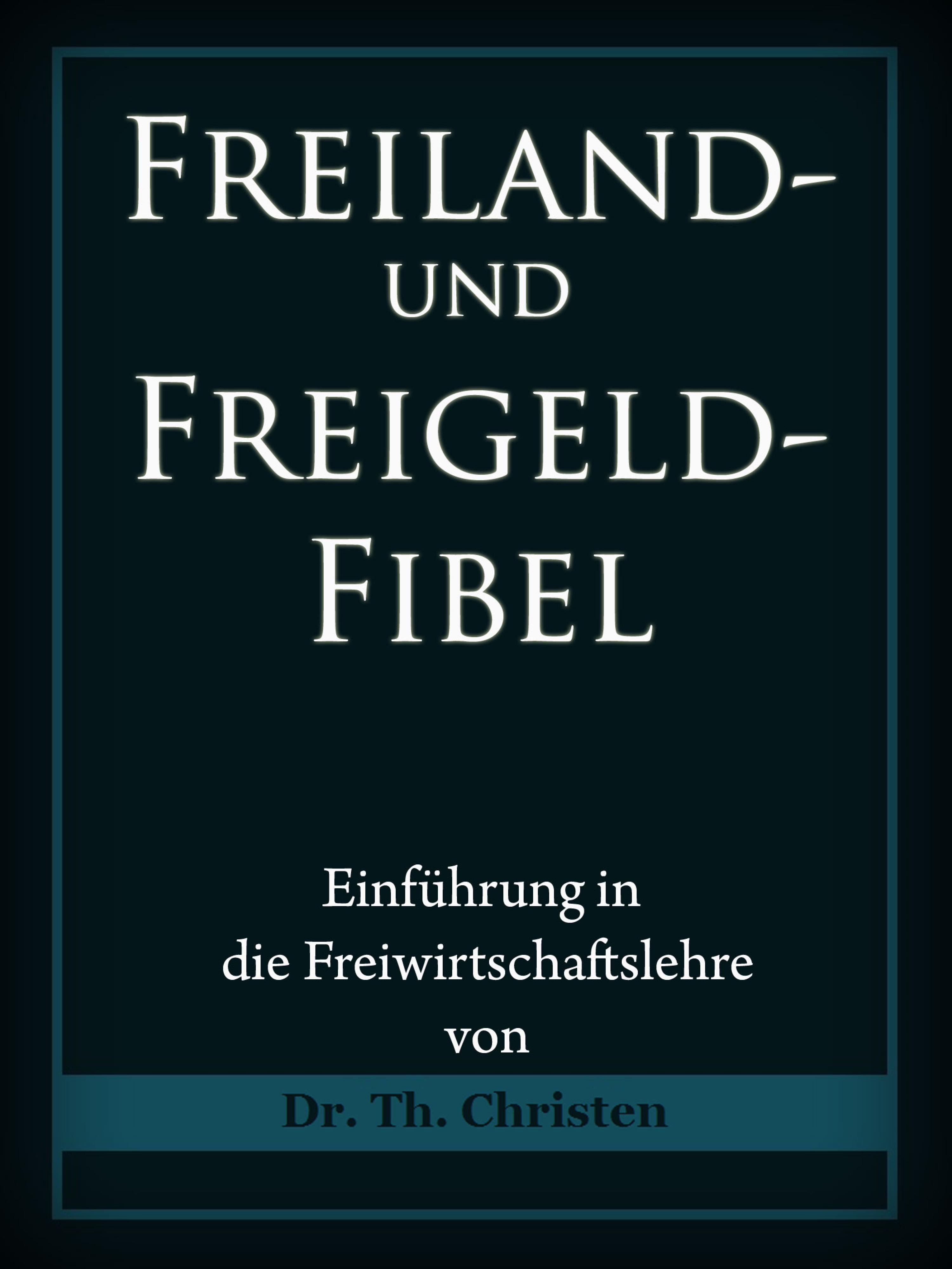 Обложка книги «Freiland- und Freigeld-Fibel»