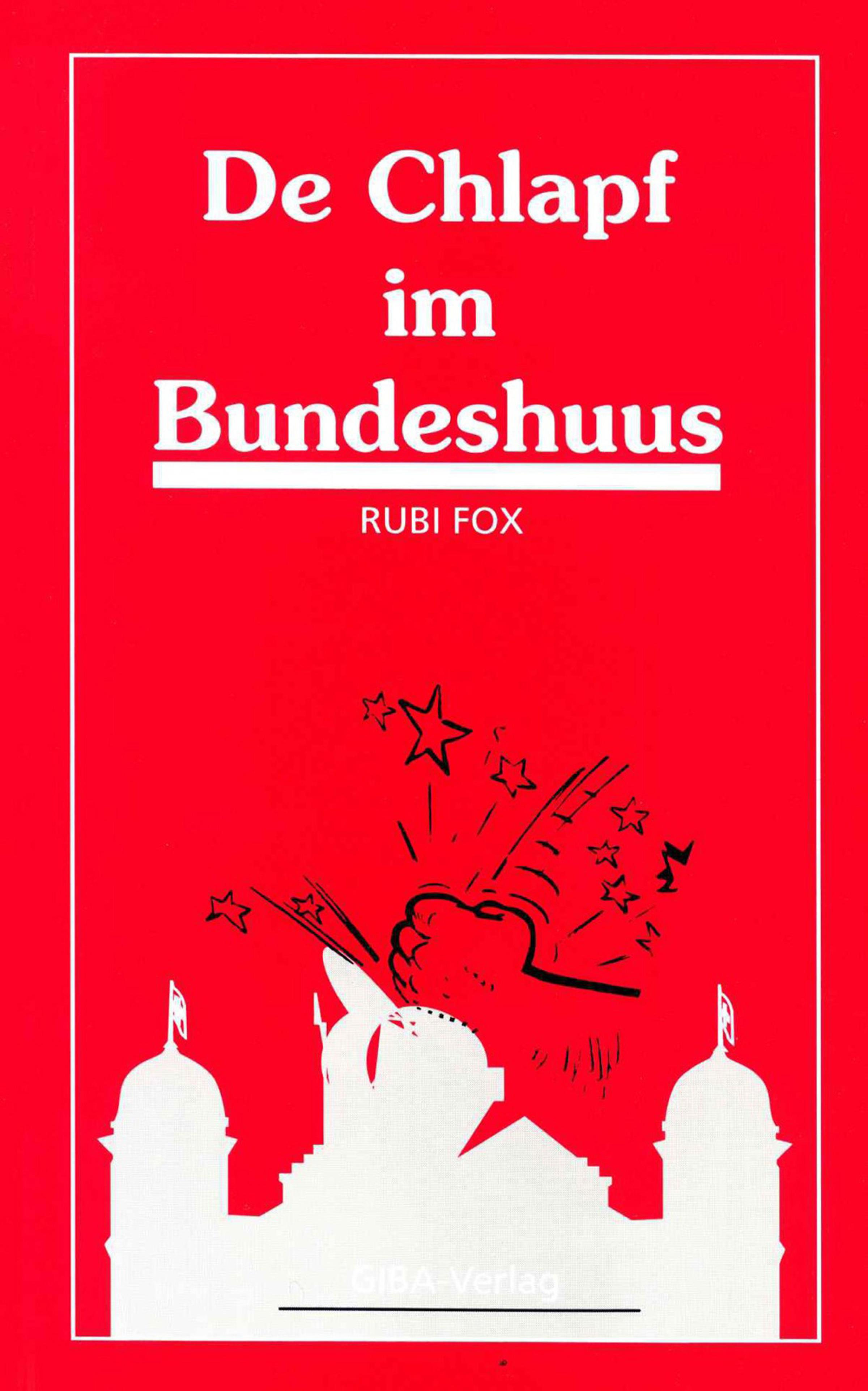 Обложка книги «De Chlapf im Bundeshuus»