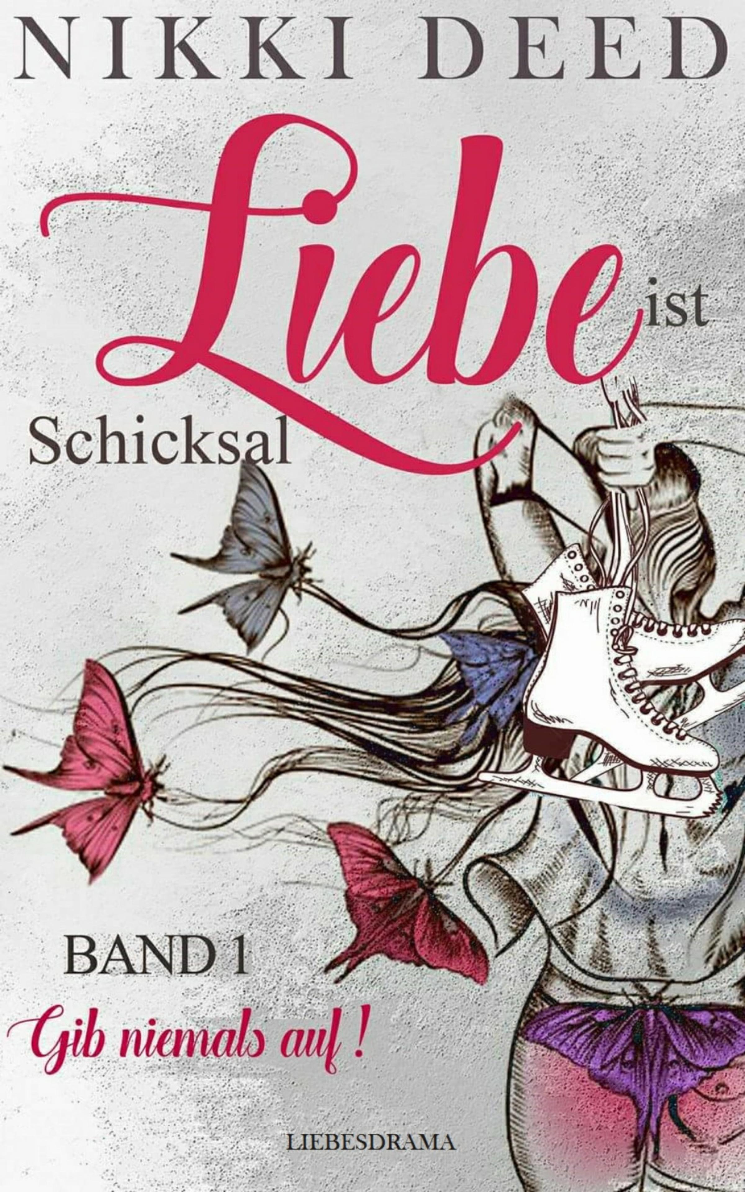 Обложка книги «Liebe ist Schicksal»