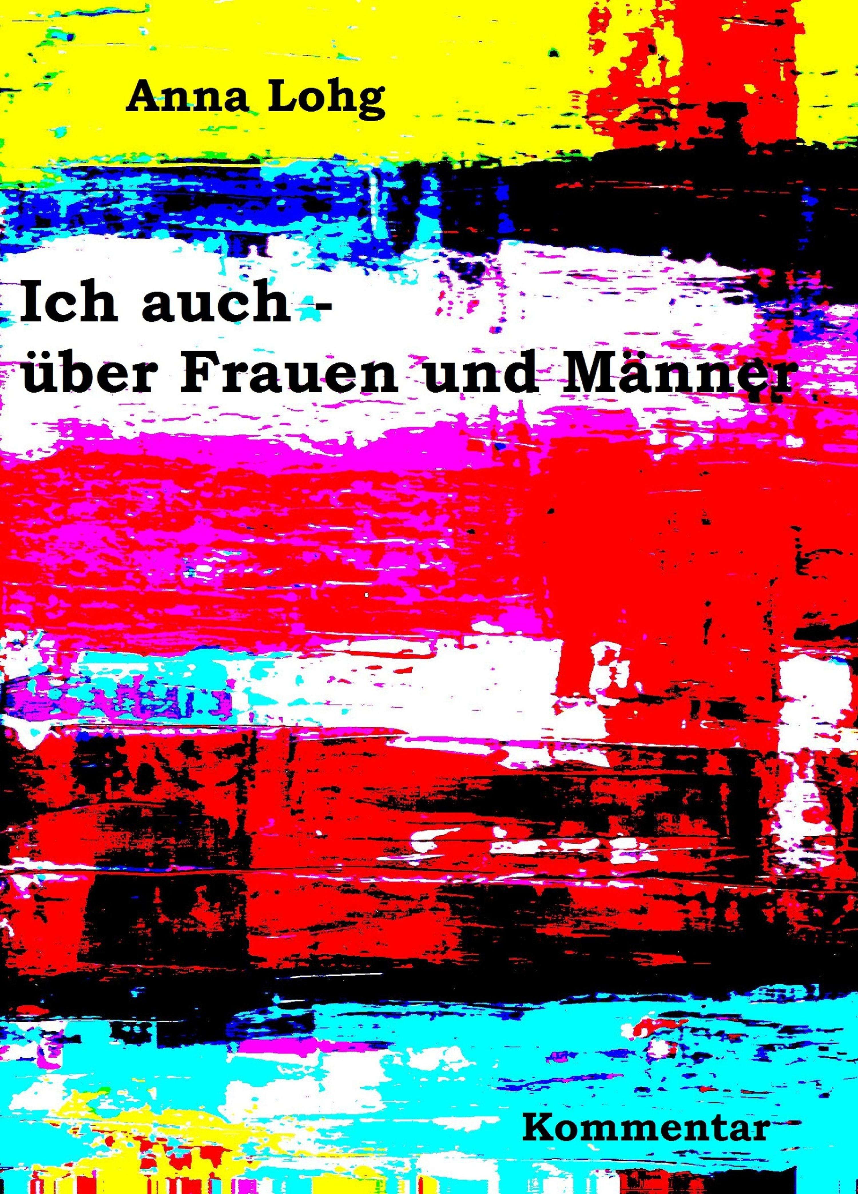 Обложка книги «Ich auch - über Frauen und Männer»