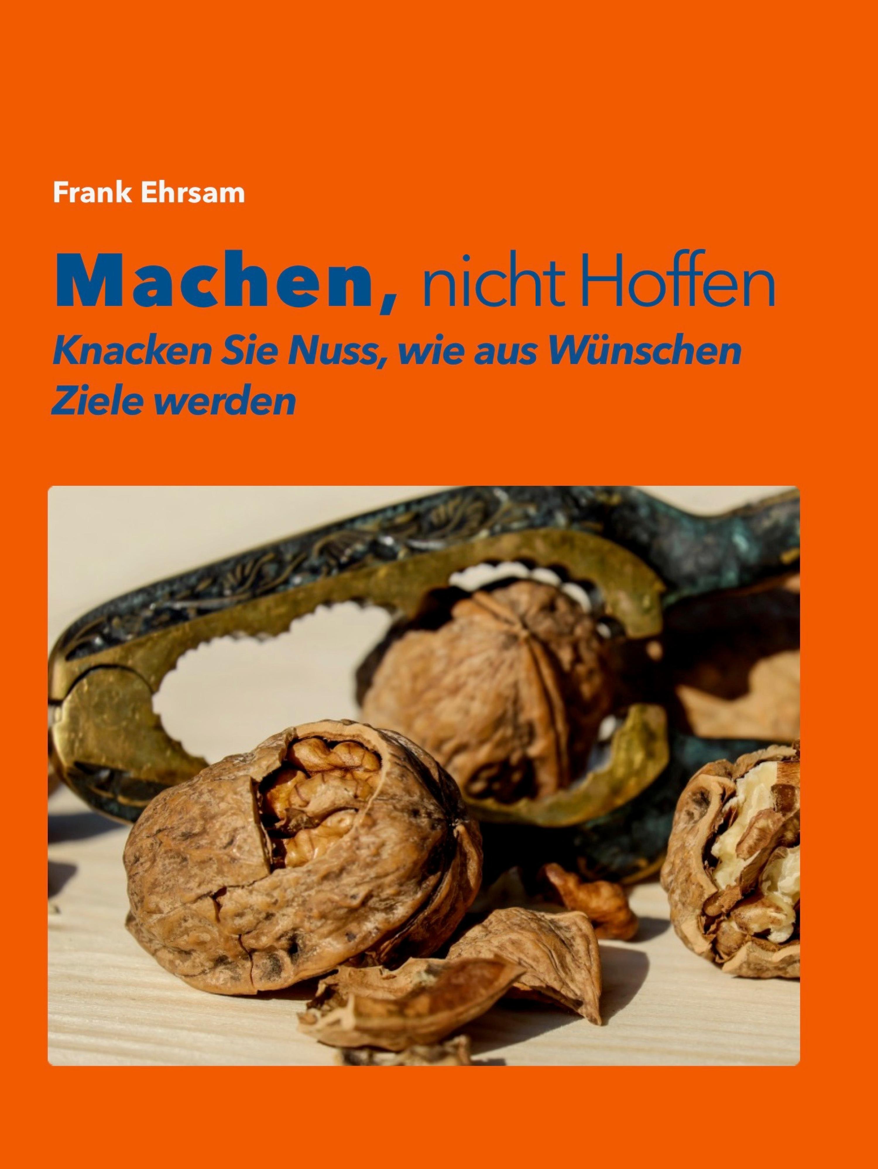 Обложка книги «Machen, nicht Hoffen»