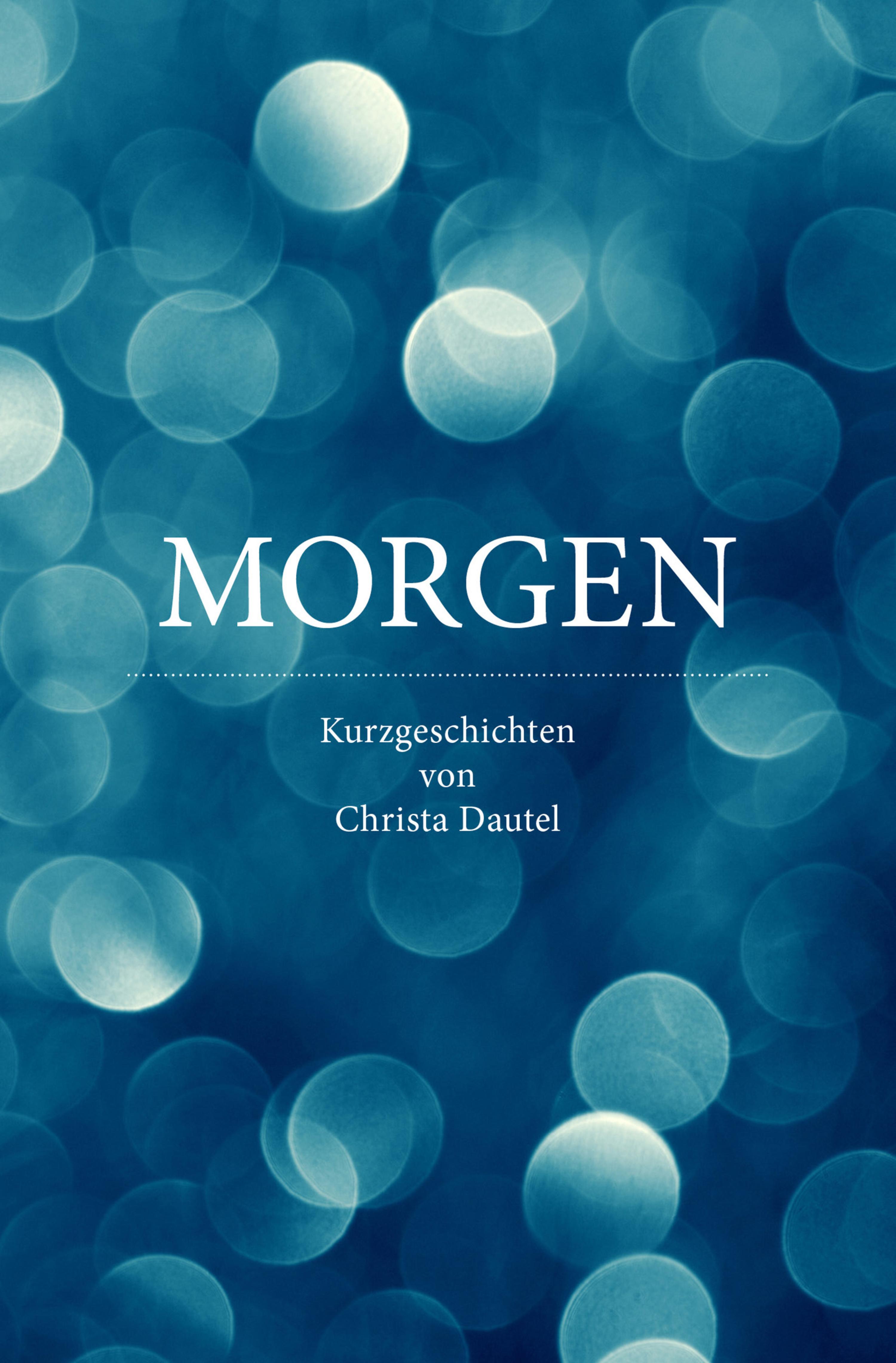 Обложка книги «MORGEN»