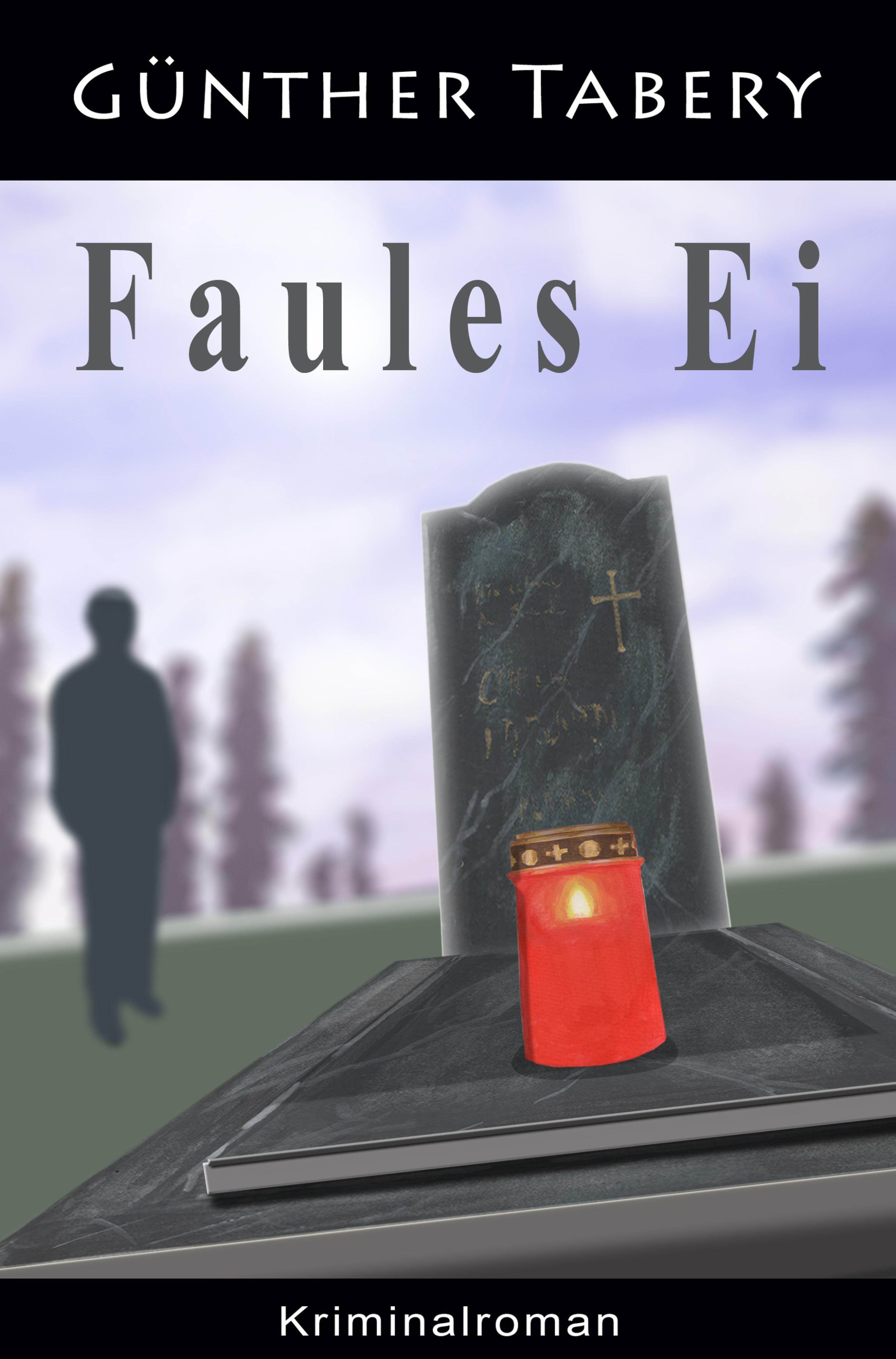 Обложка книги «Faules Ei»