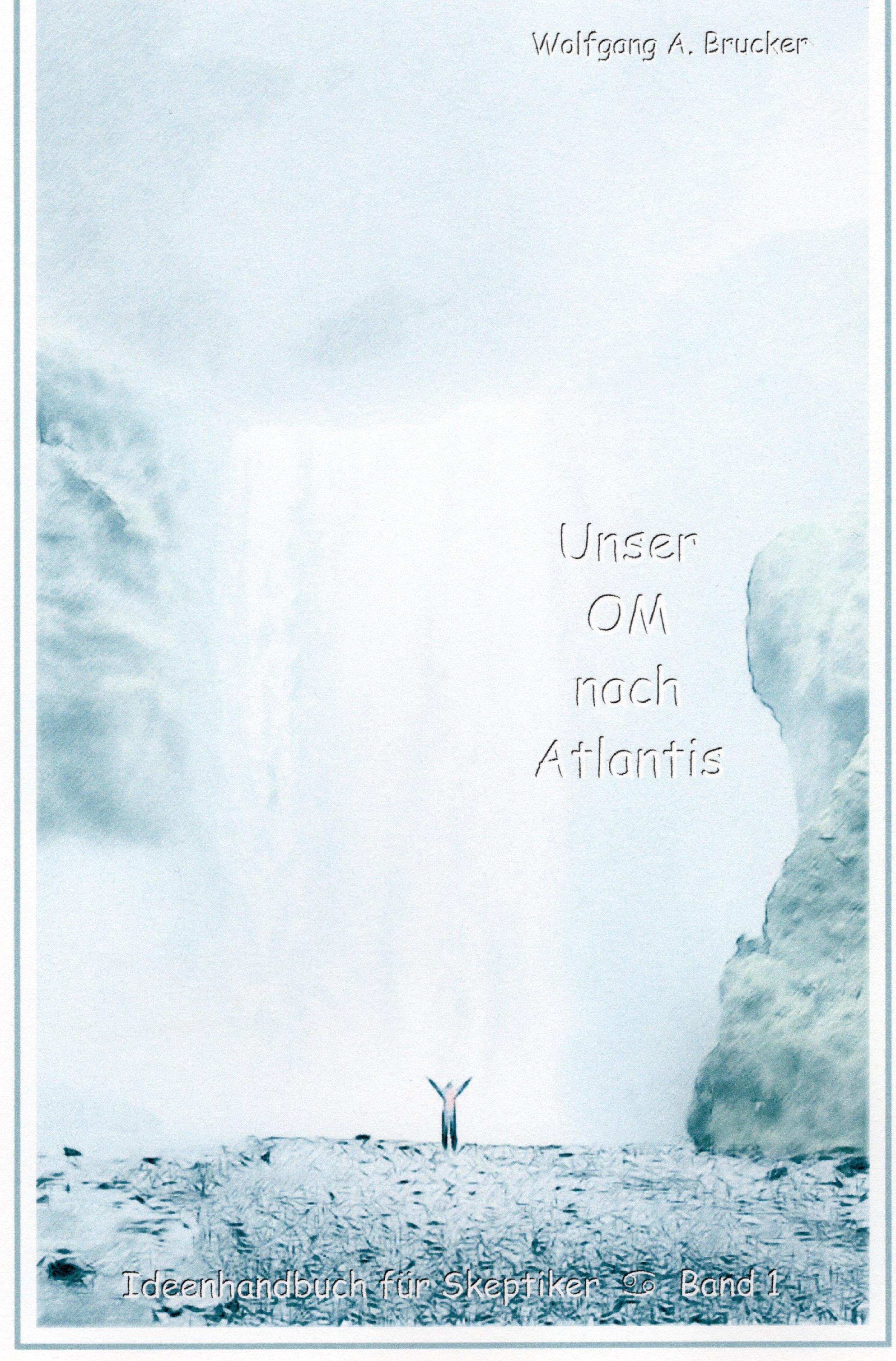 Обложка книги «Unser OM nach Atlantis»