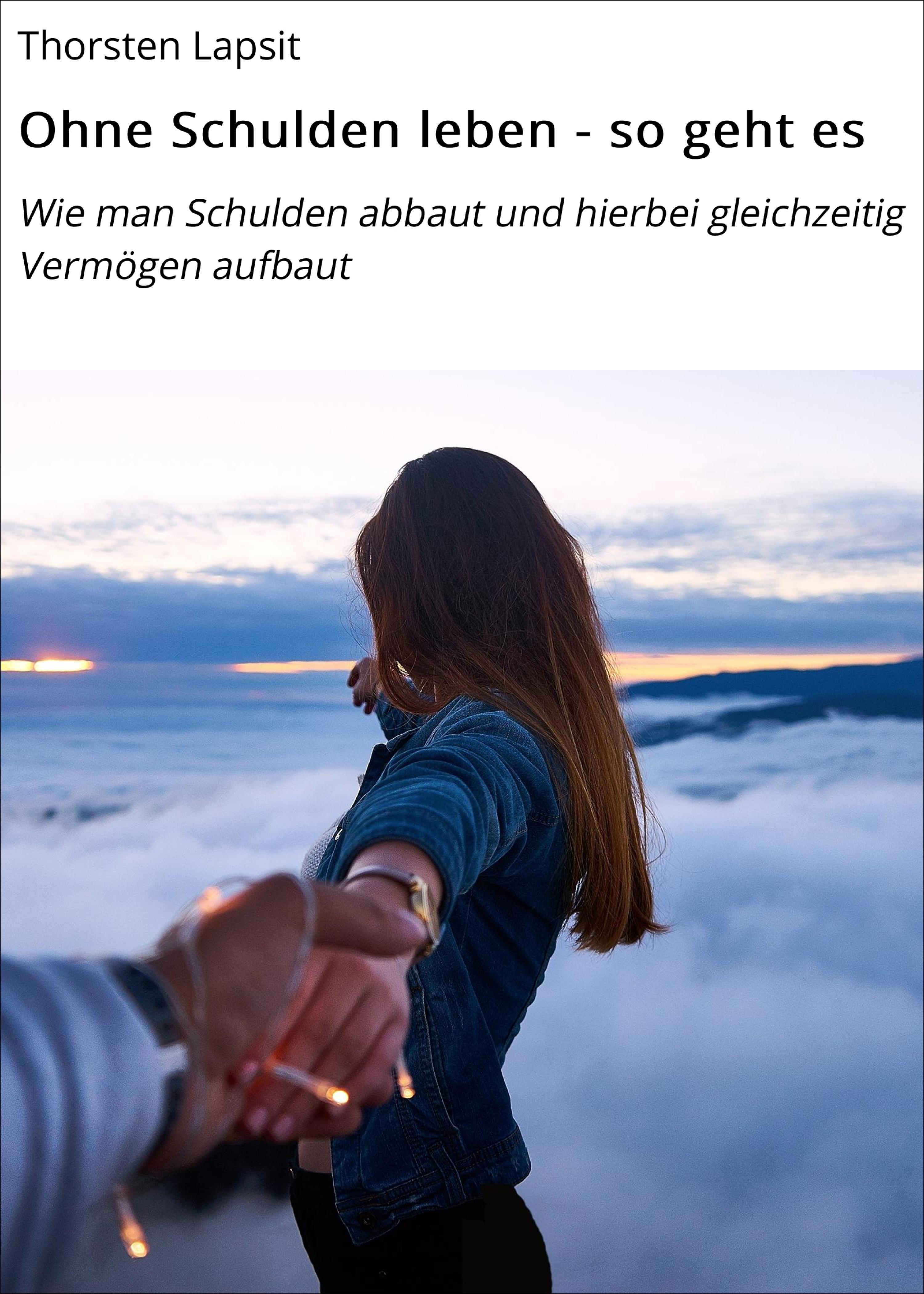 Обложка книги «Ohne Schulden leben - so geht es»