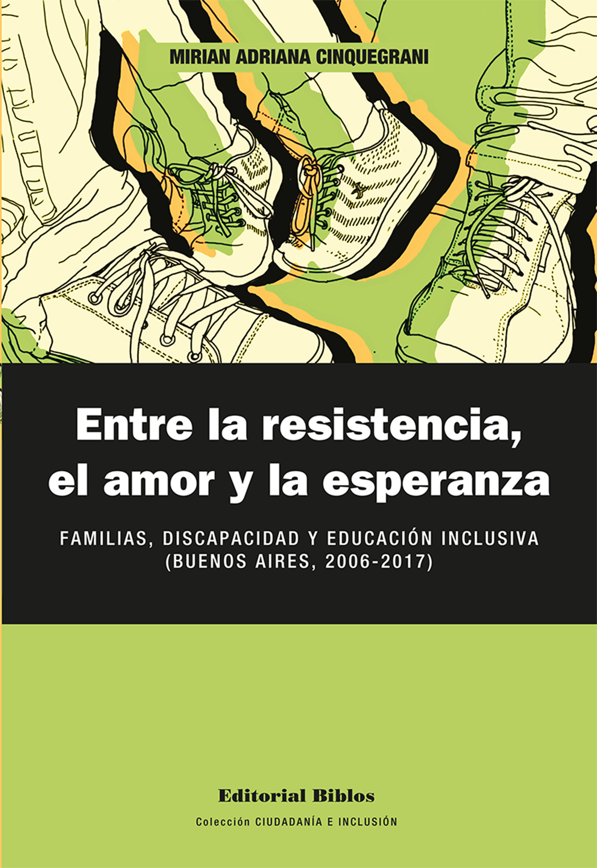 Обложка книги «Entre la resistencia, el amor y la esperanza»