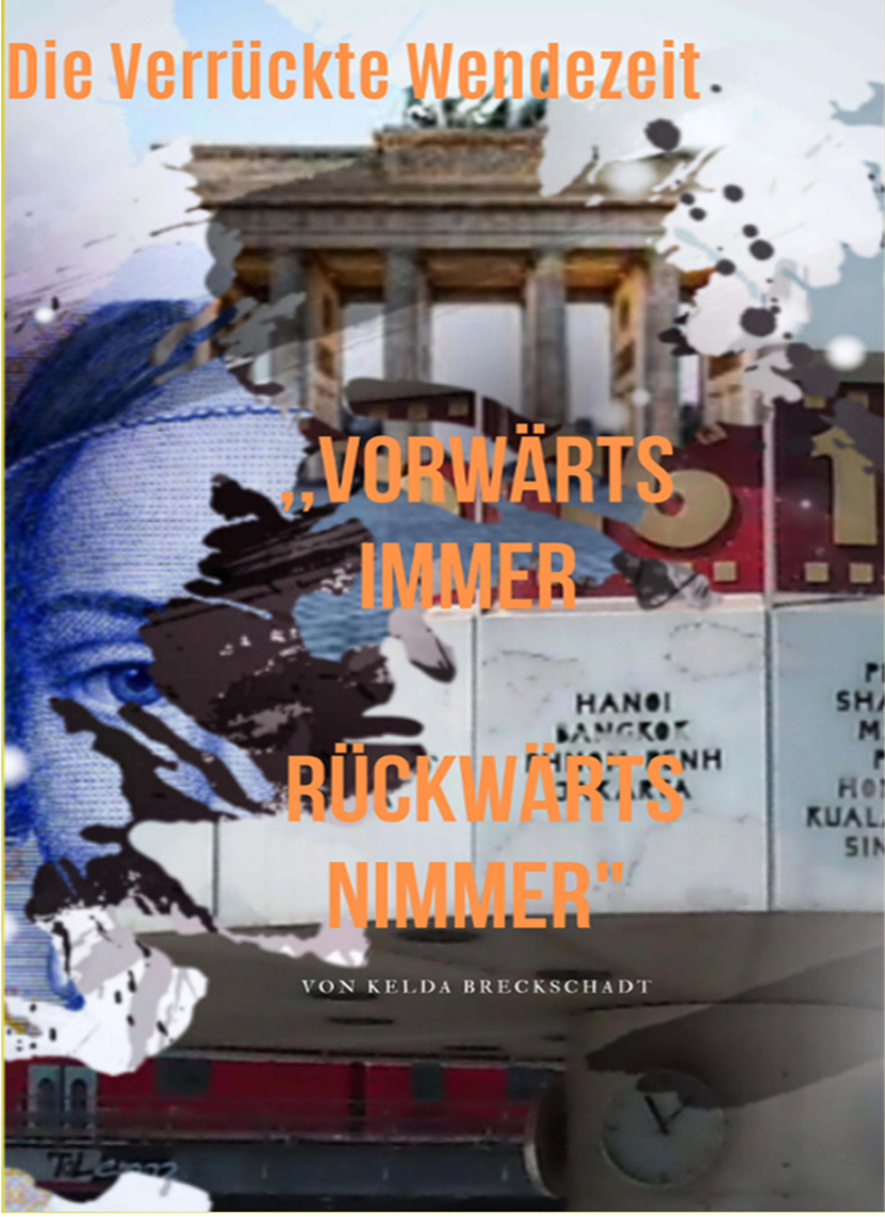 Обложка книги «Die verrückte Wendezeit»