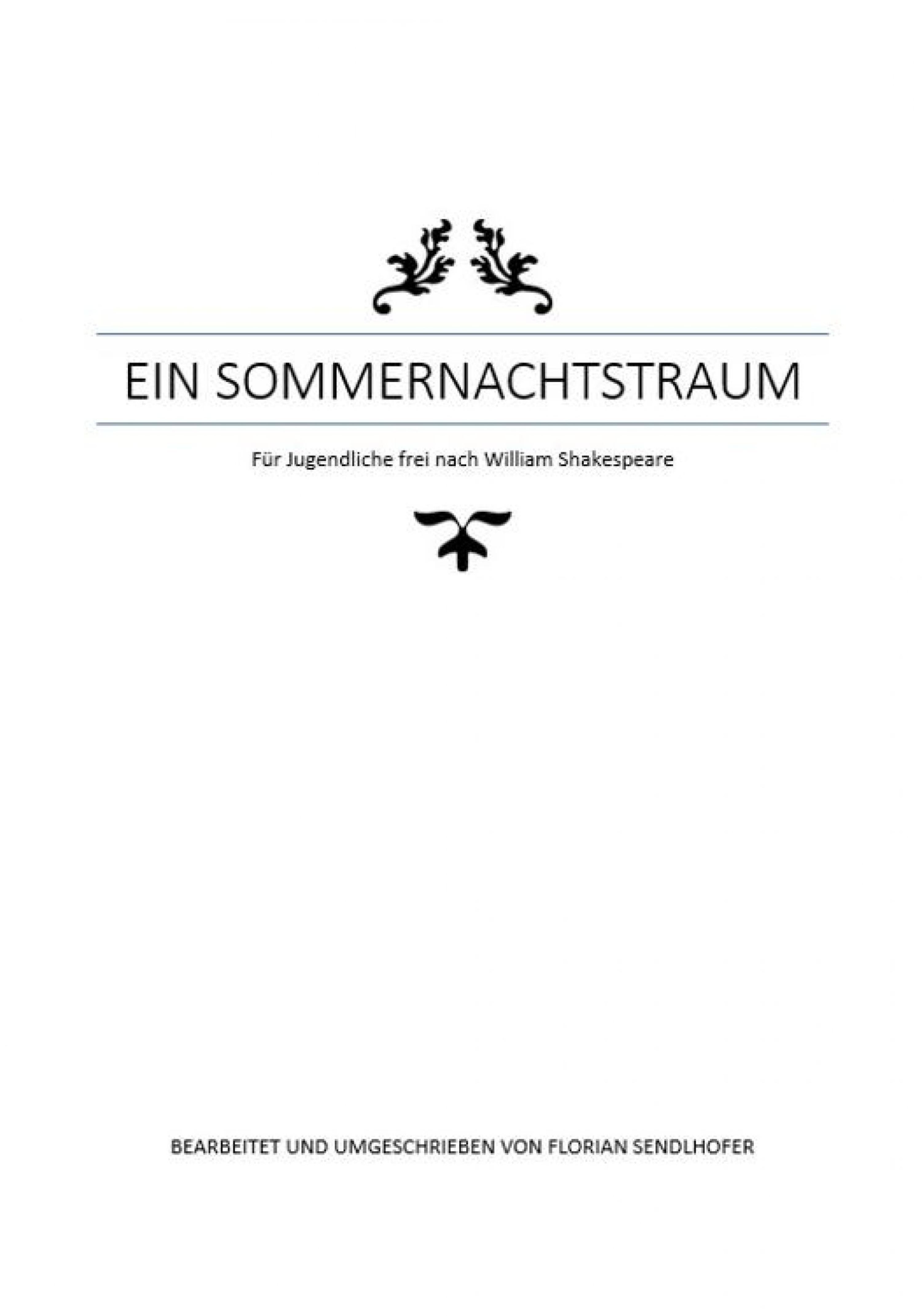 Обложка книги «Ein Sommernachtstraum für Jugendliche umgeschrieben»